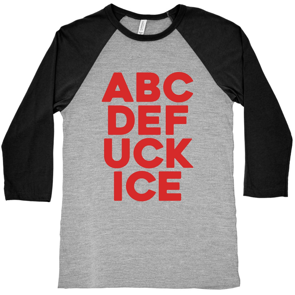 Fuck ICE Alphabet Baseball Tee