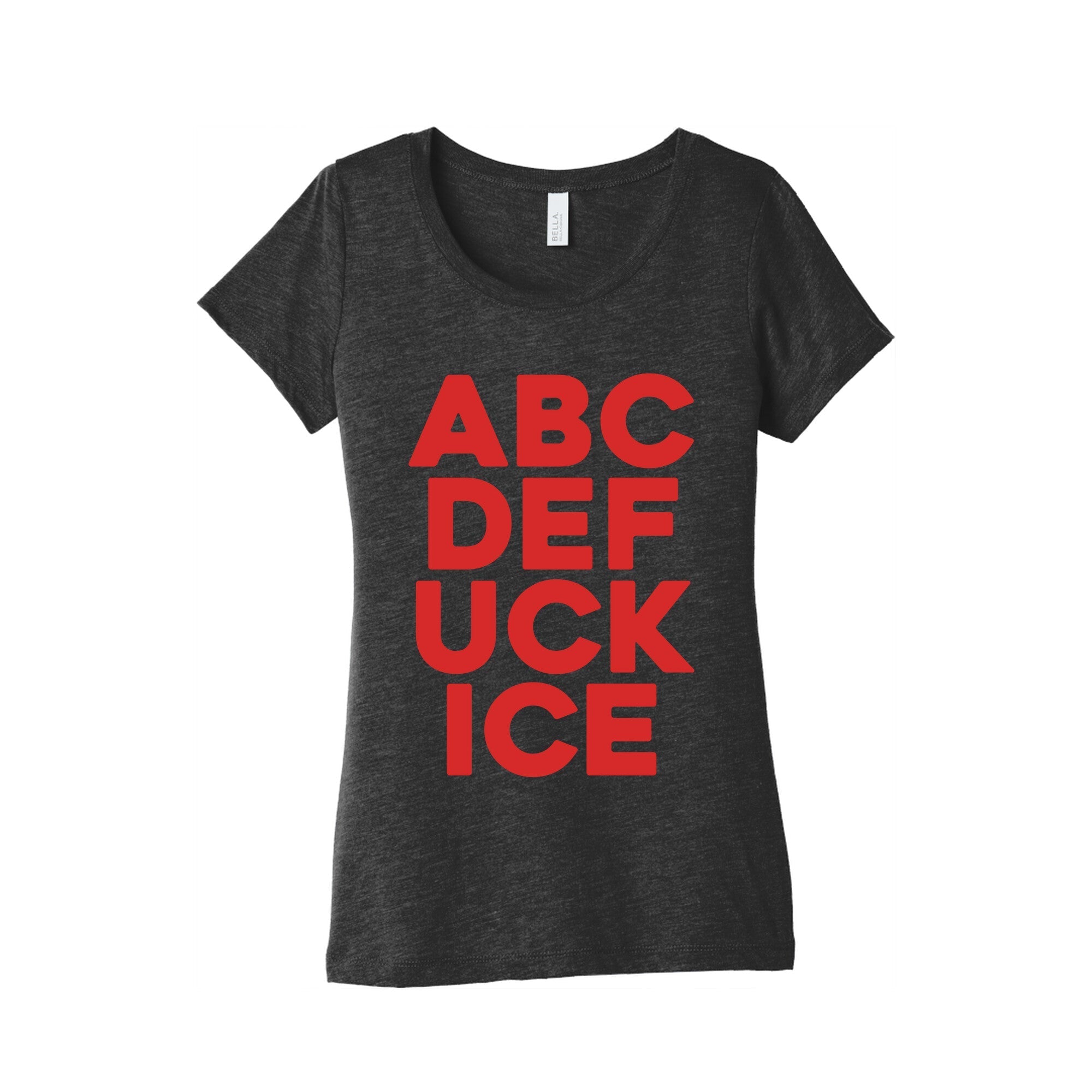 Fuck ICE Alphabet Womens Triblend Tee