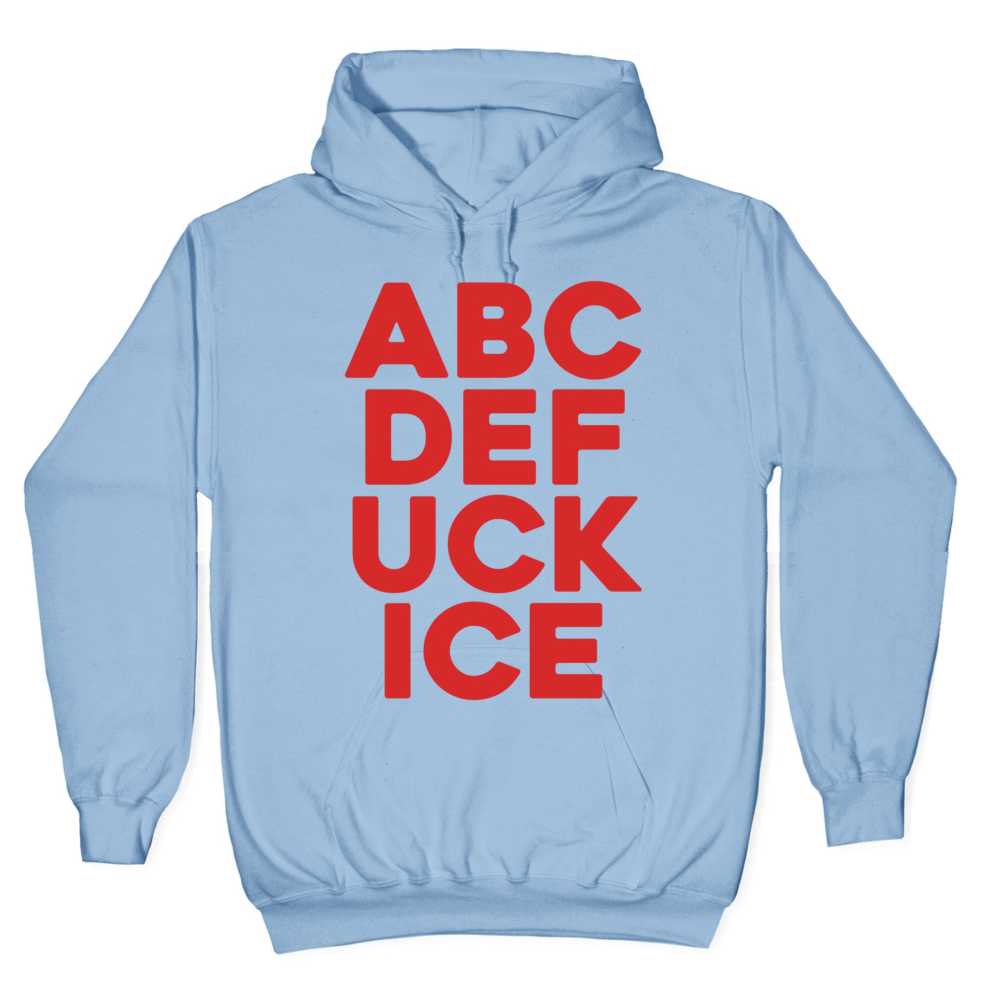 Fuck ICE Alphabet Hoodie