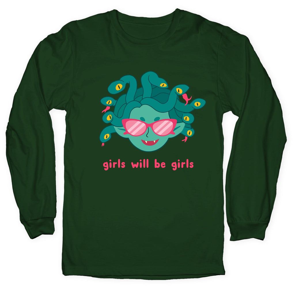 Girls Will Be Girls Longsleeve Tee