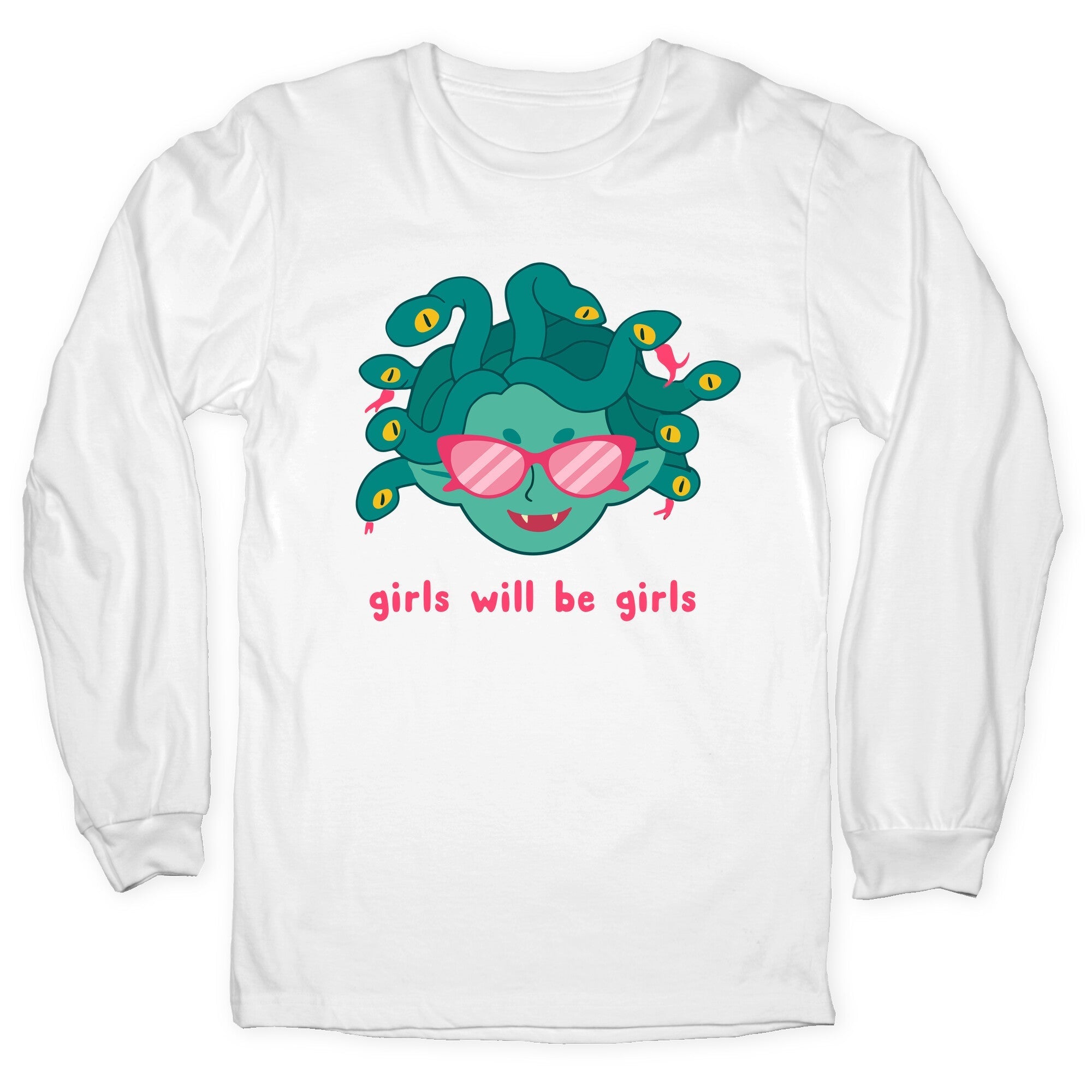 Girls Will Be Girls Longsleeve Tee