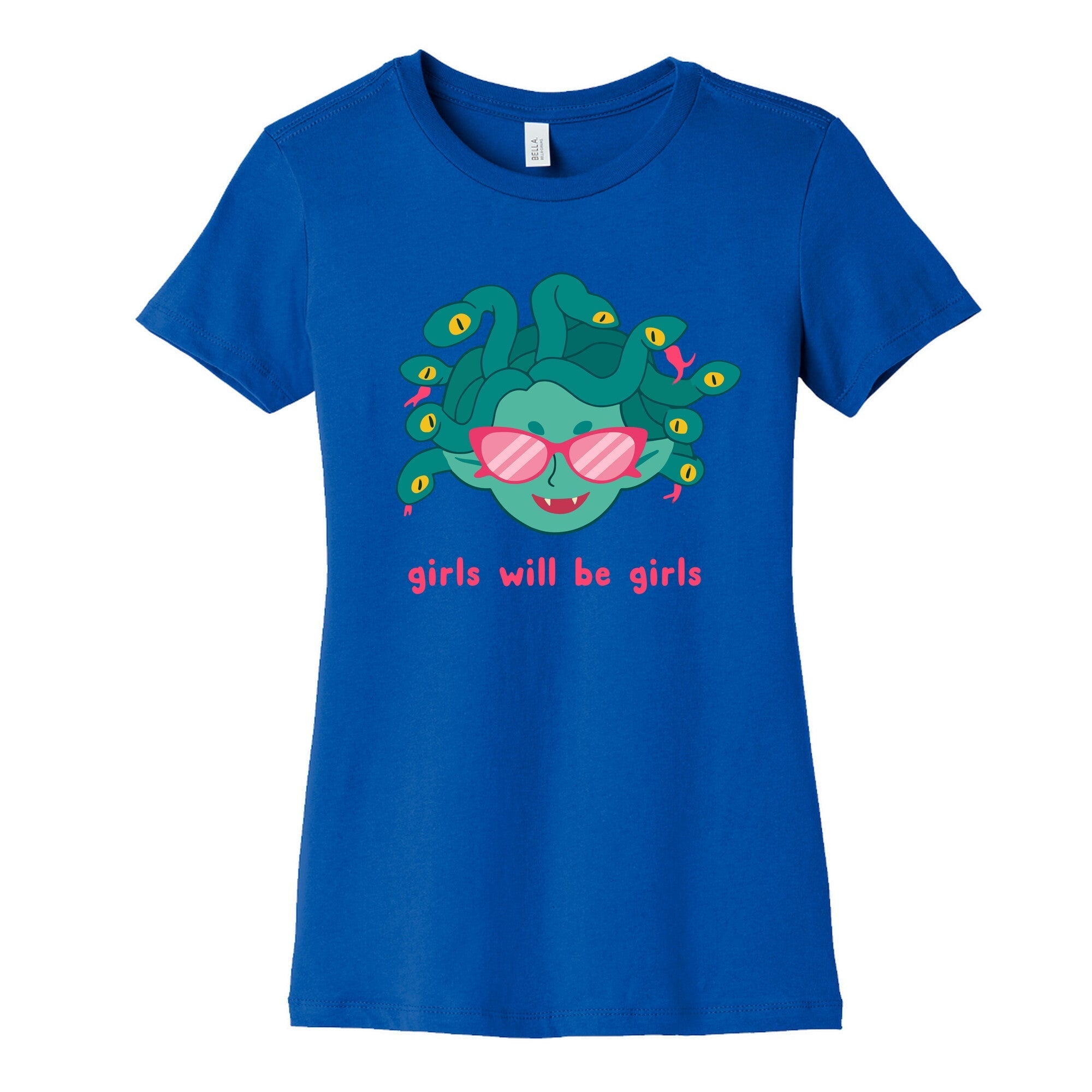 Girls Will Be Girls Womens Cotton Tee