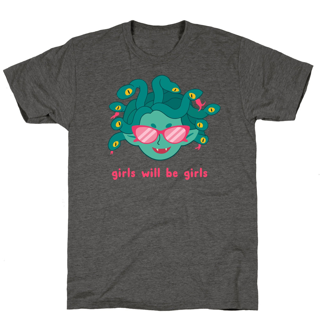 Girls Will Be Girls Unisex Triblend Tee