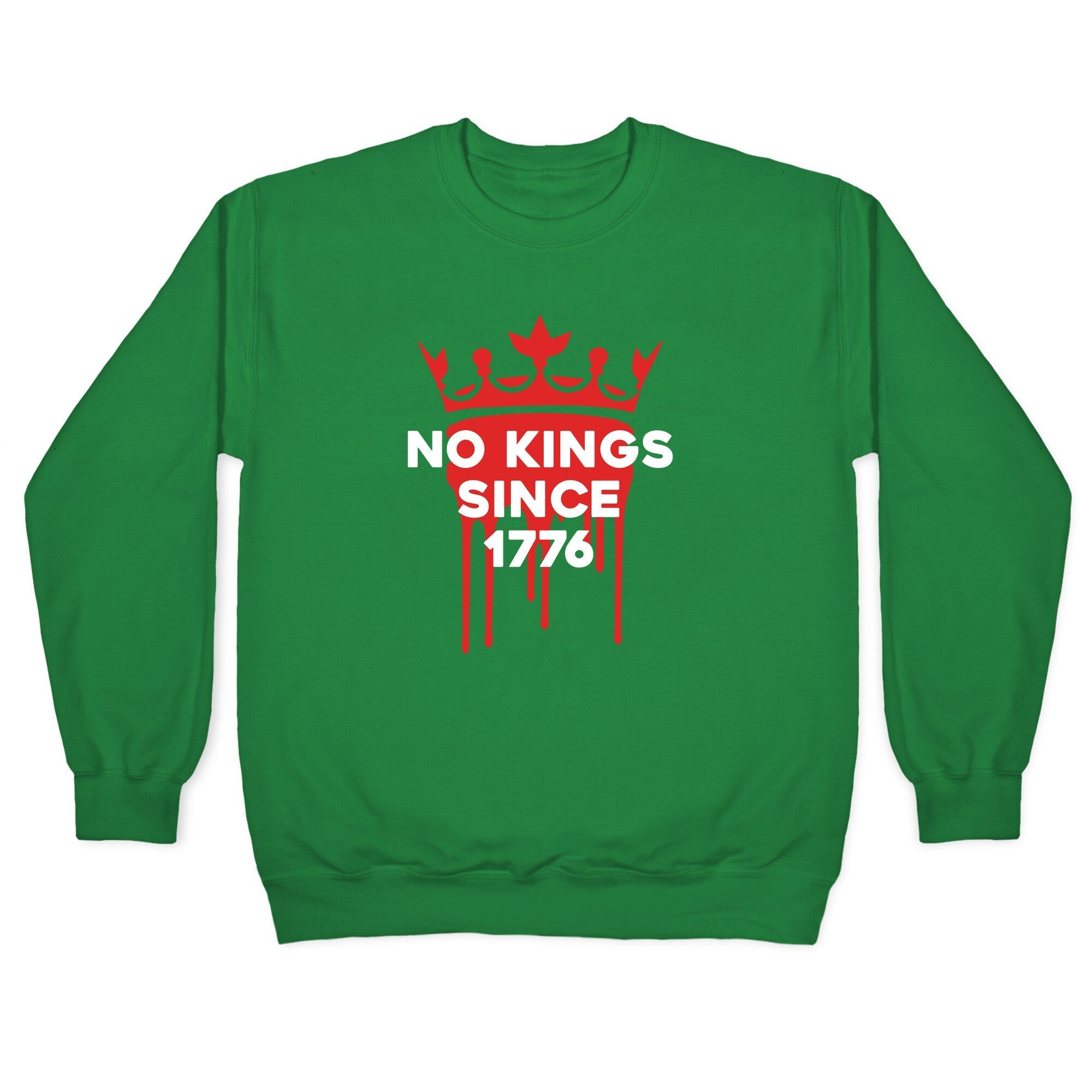 No Kings Crewneck Sweatshirt