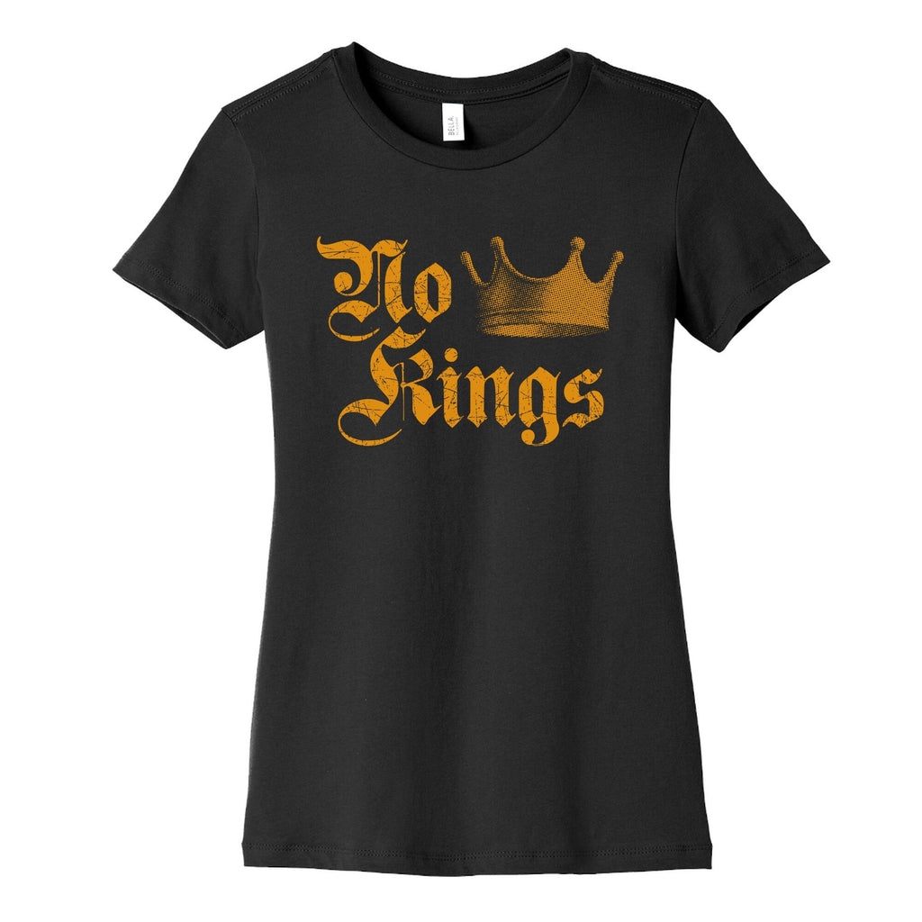 No Kings Since 1776 Womens Cotton Tee