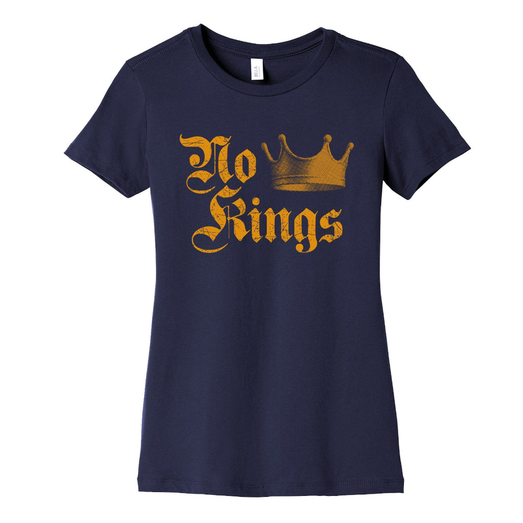 No Kings Since 1776 Womens Cotton Tee