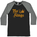 No Kings Since 1776 Baseball Tee