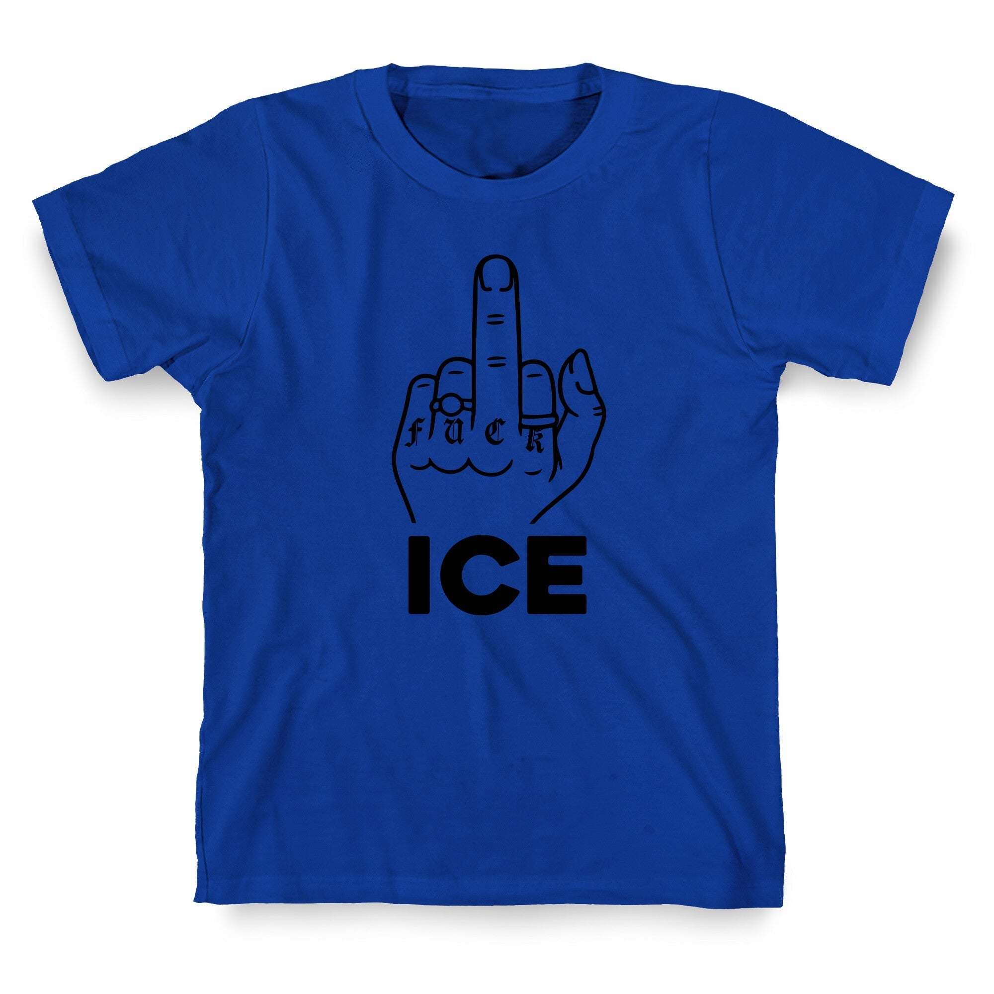 Fuck ICE T-Shirt