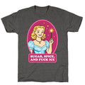 Sugar, Spice, And Fuck ICE Unisex Triblend Tee