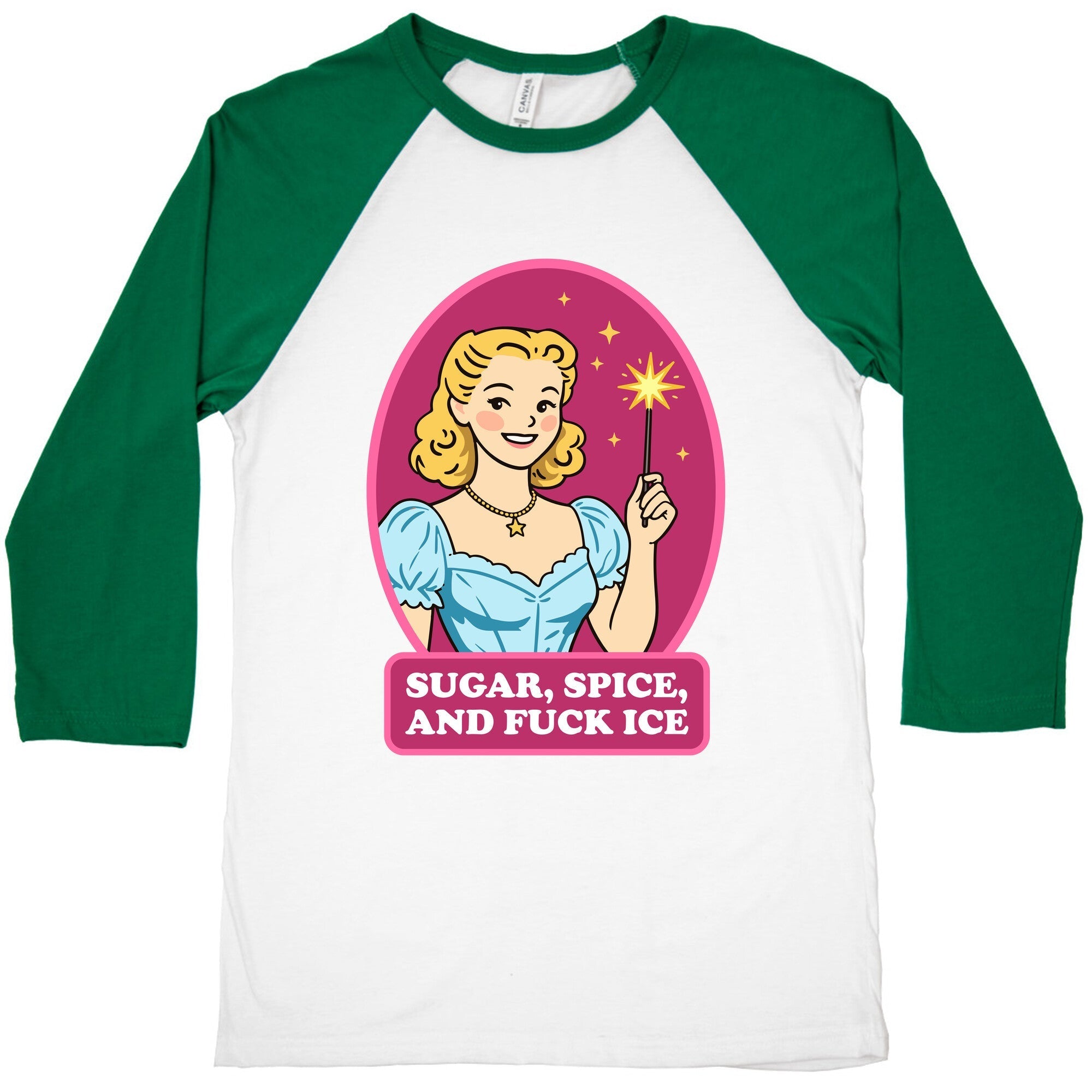 Sugar, Spice, And Fuck ICE Baseball Tee