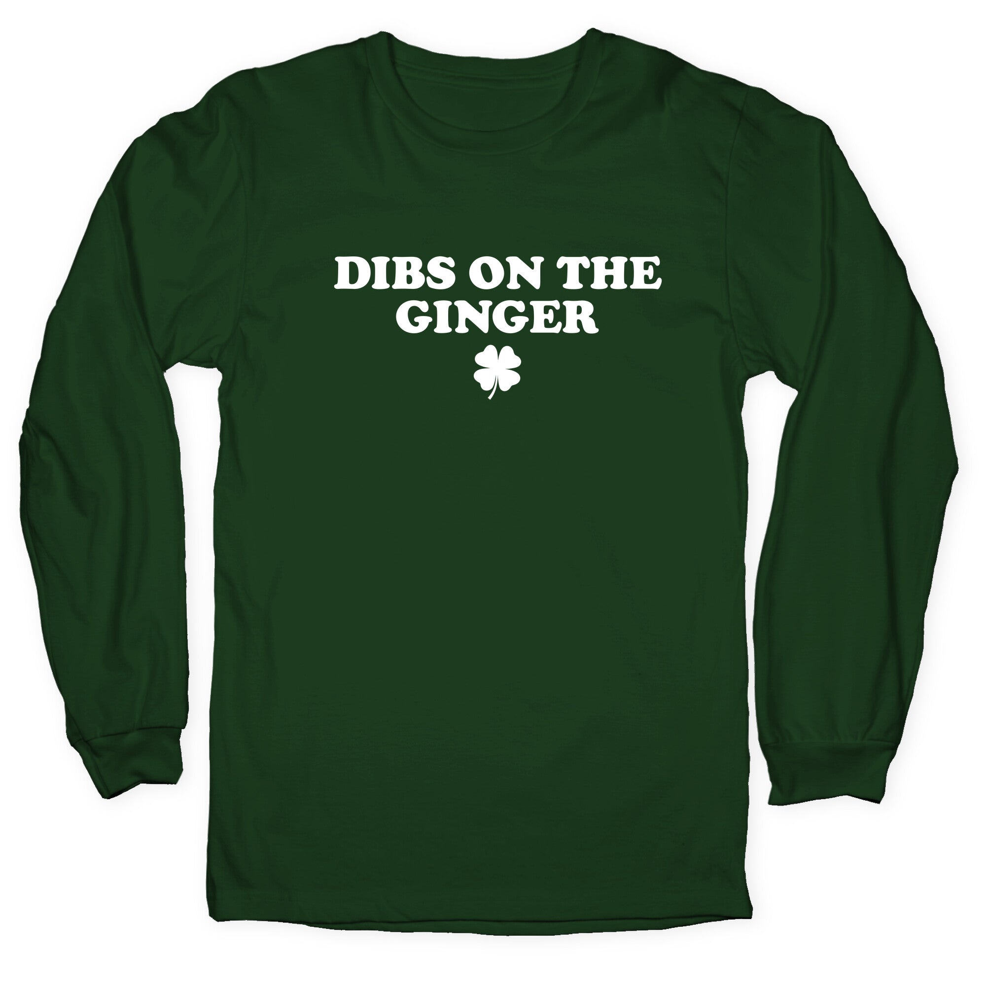 Dibs On The Ginger Longsleeve Tee