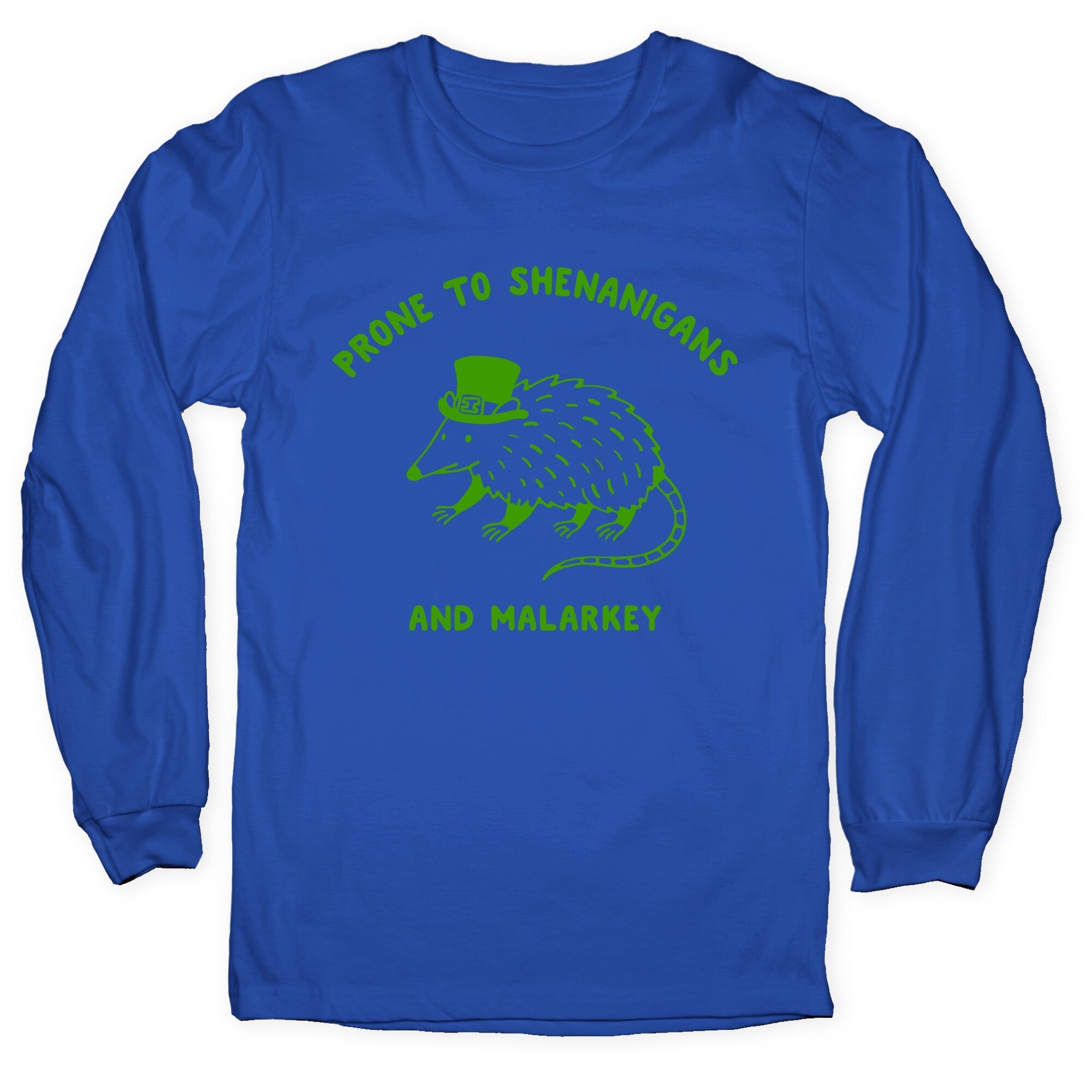 Shenanigans And Malarkey Longsleeve Tee