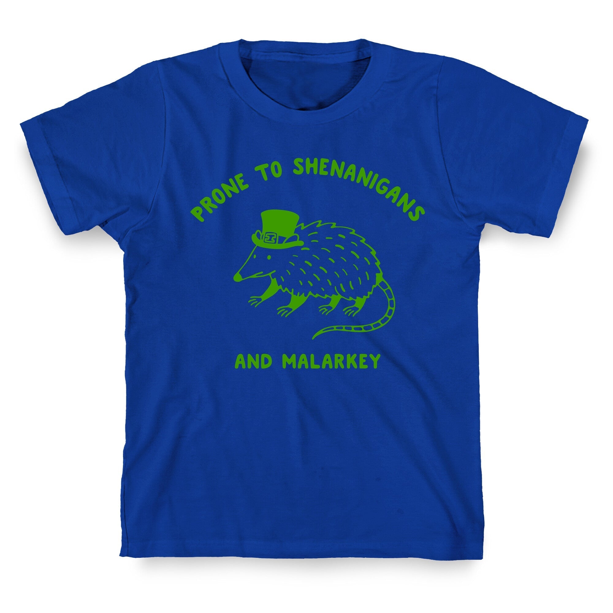 Shenanigans And Malarkey T-Shirt