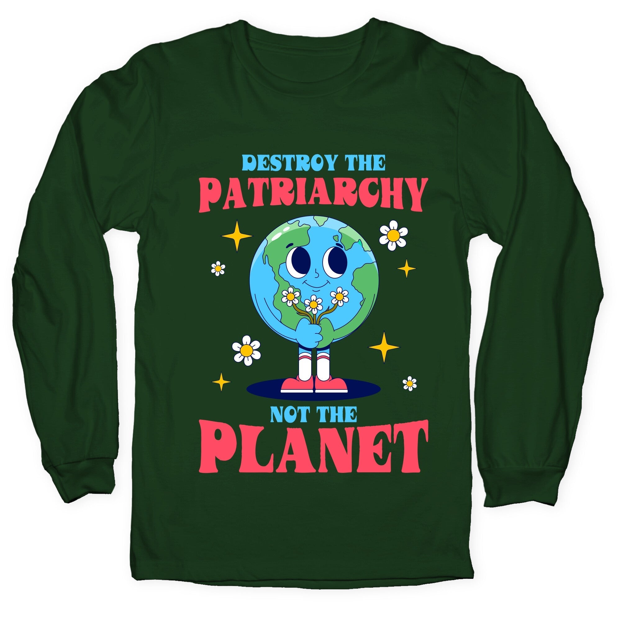 Destroy The Patriarchy Longsleeve Tee
