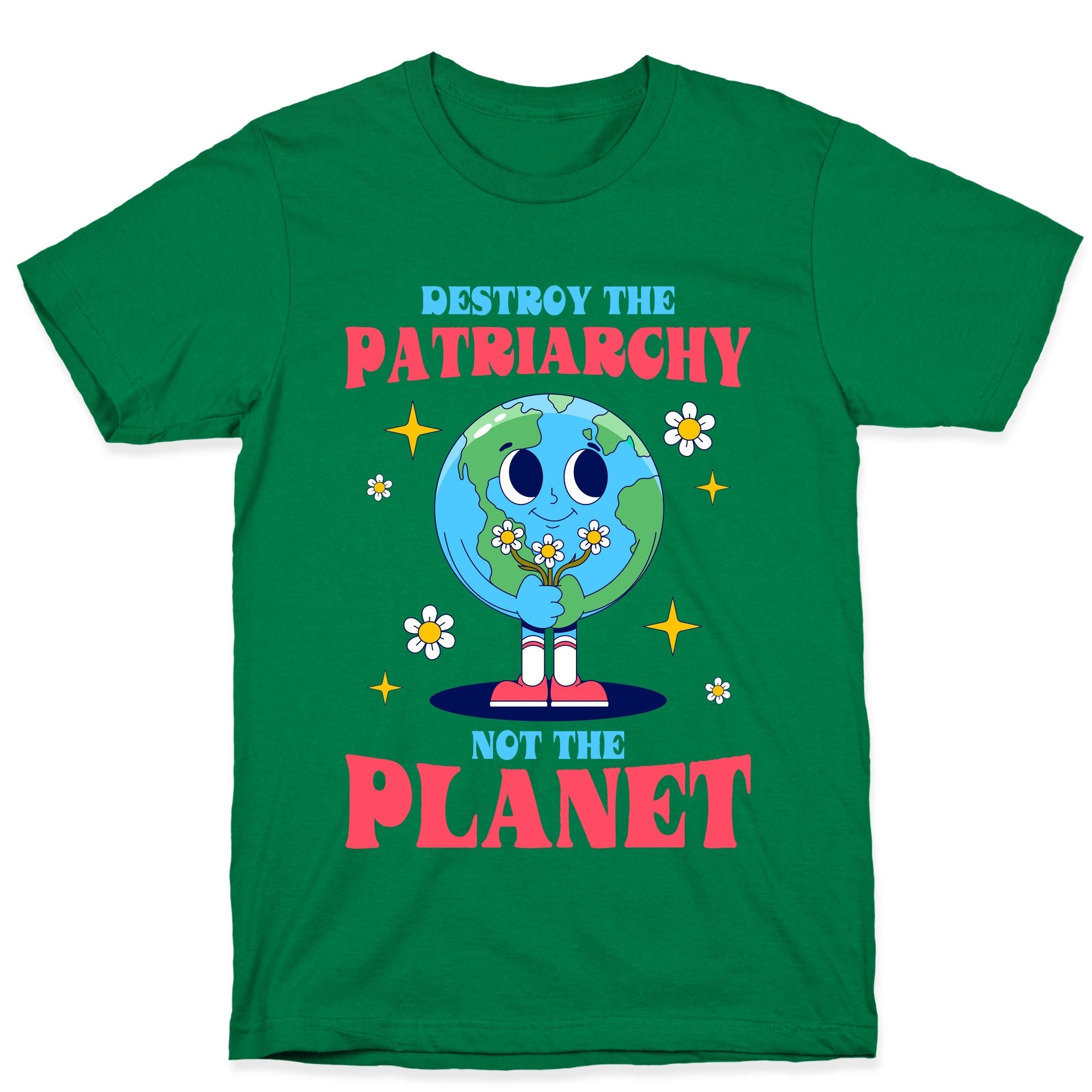 Destroy The Patriarchy T-Shirt