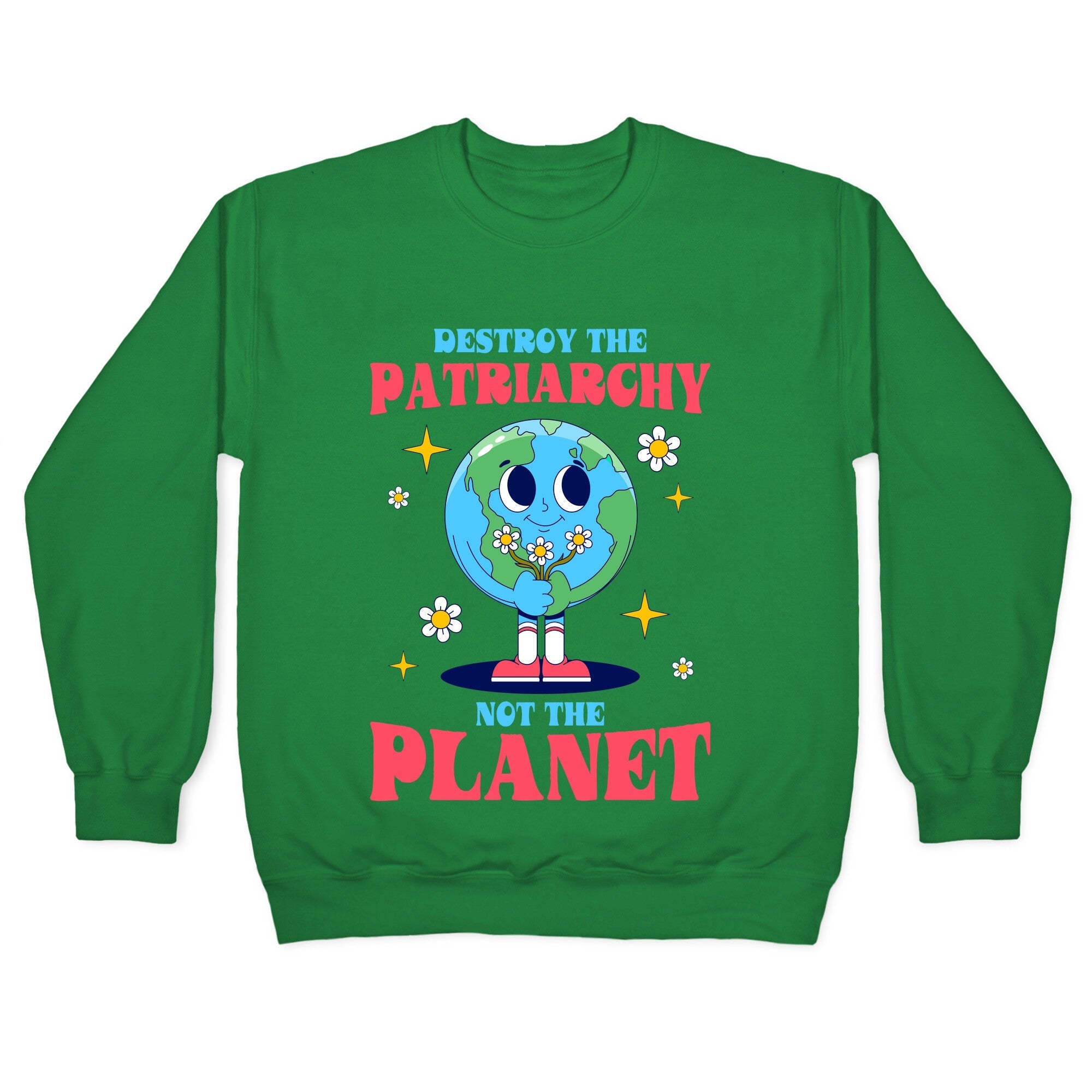 Destroy The Patriarchy Crewneck Sweatshirt