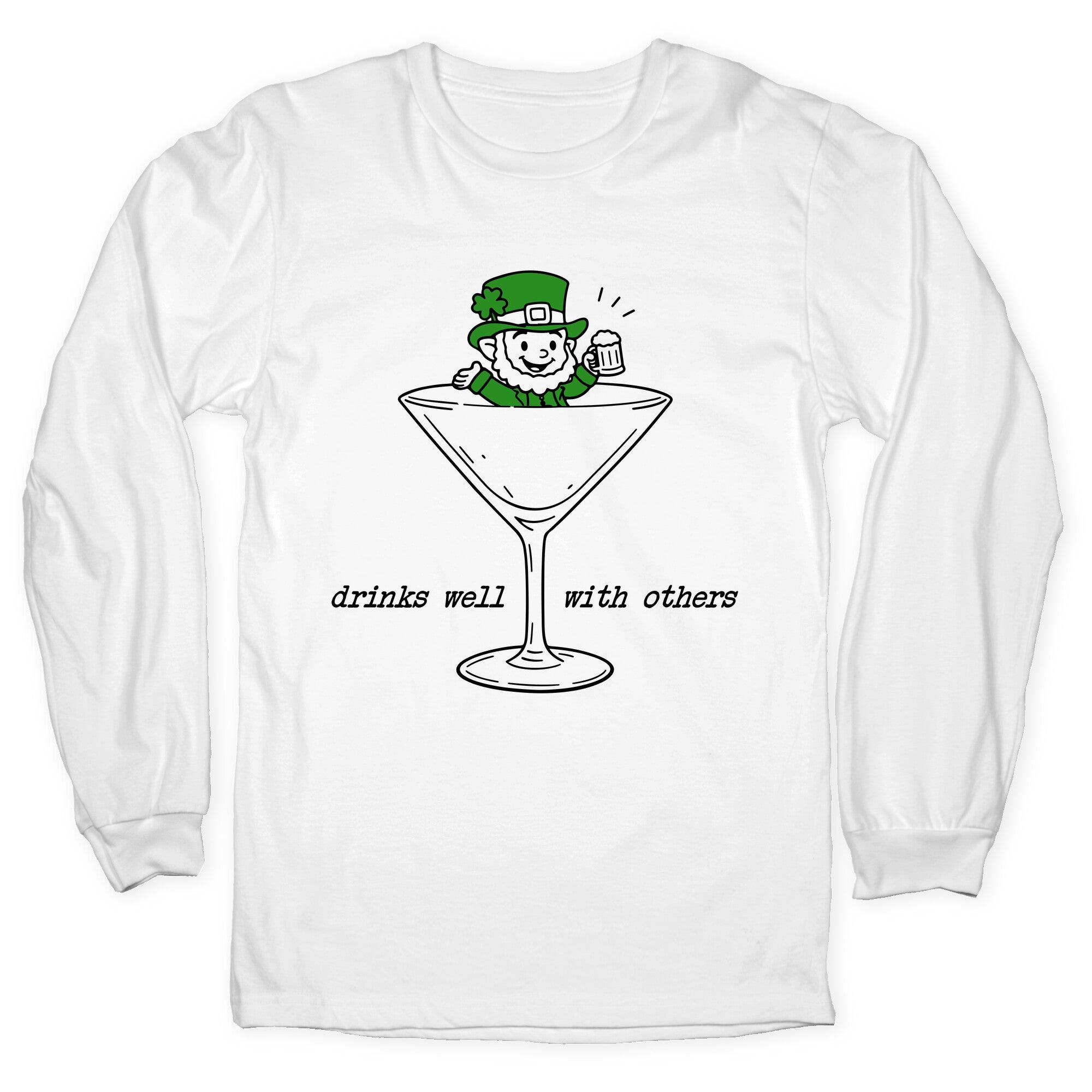 Drinks Well With Others Longsleeve Tee