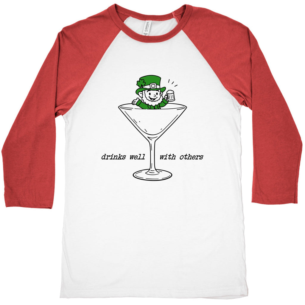 Drinks Well With Others Baseball Tee