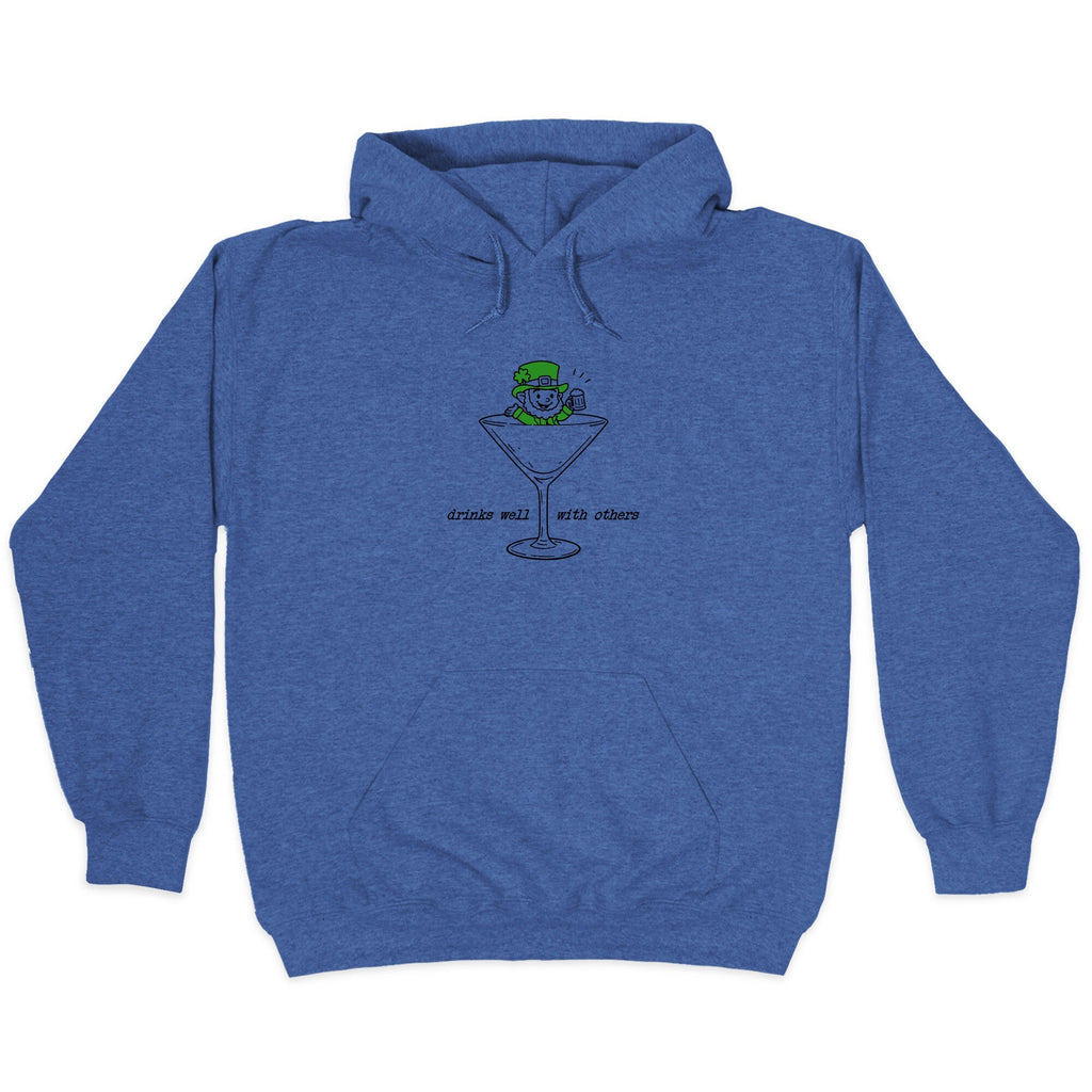 Drinks Well With Others Hoodie