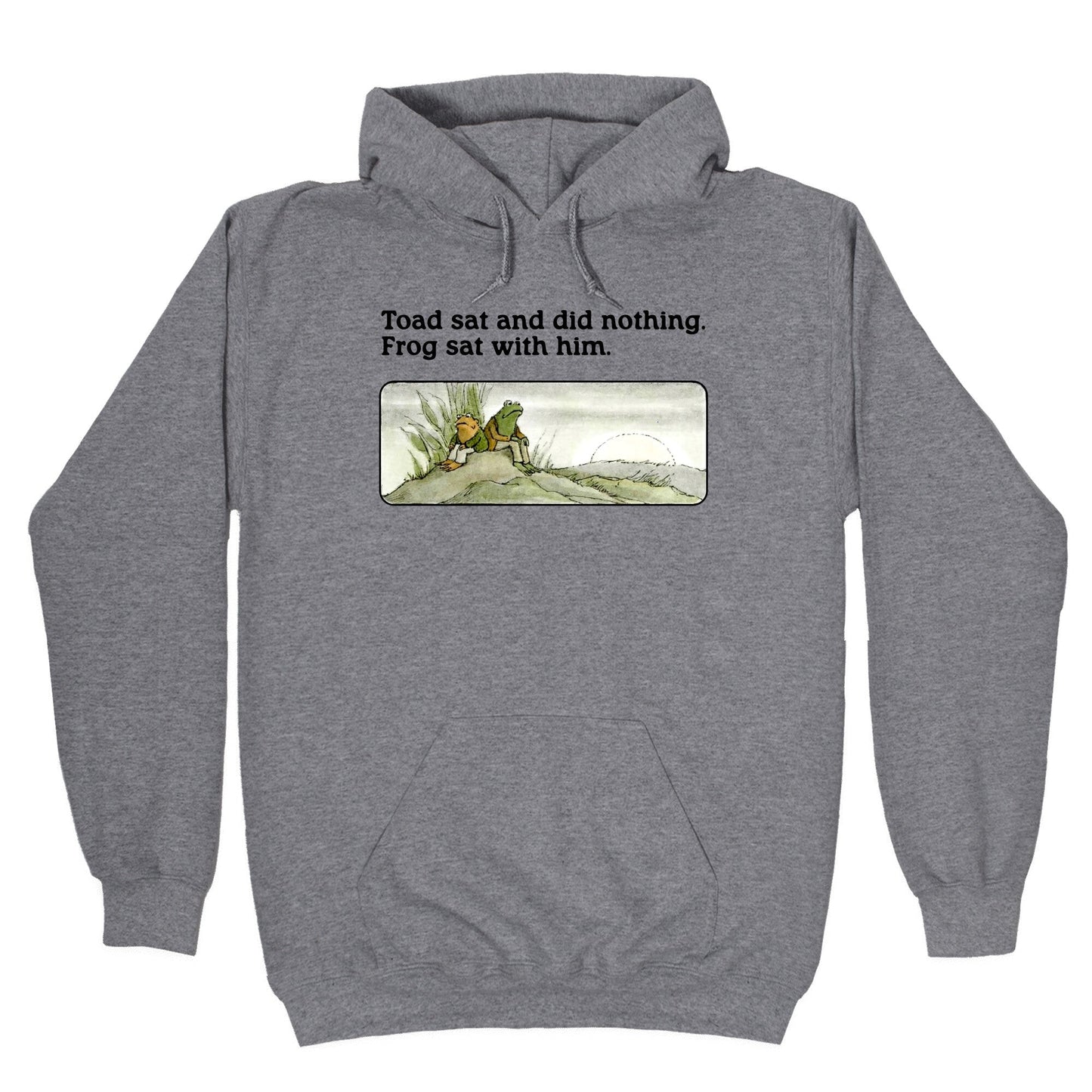 Toad Sat And Did Nothing Hoodie