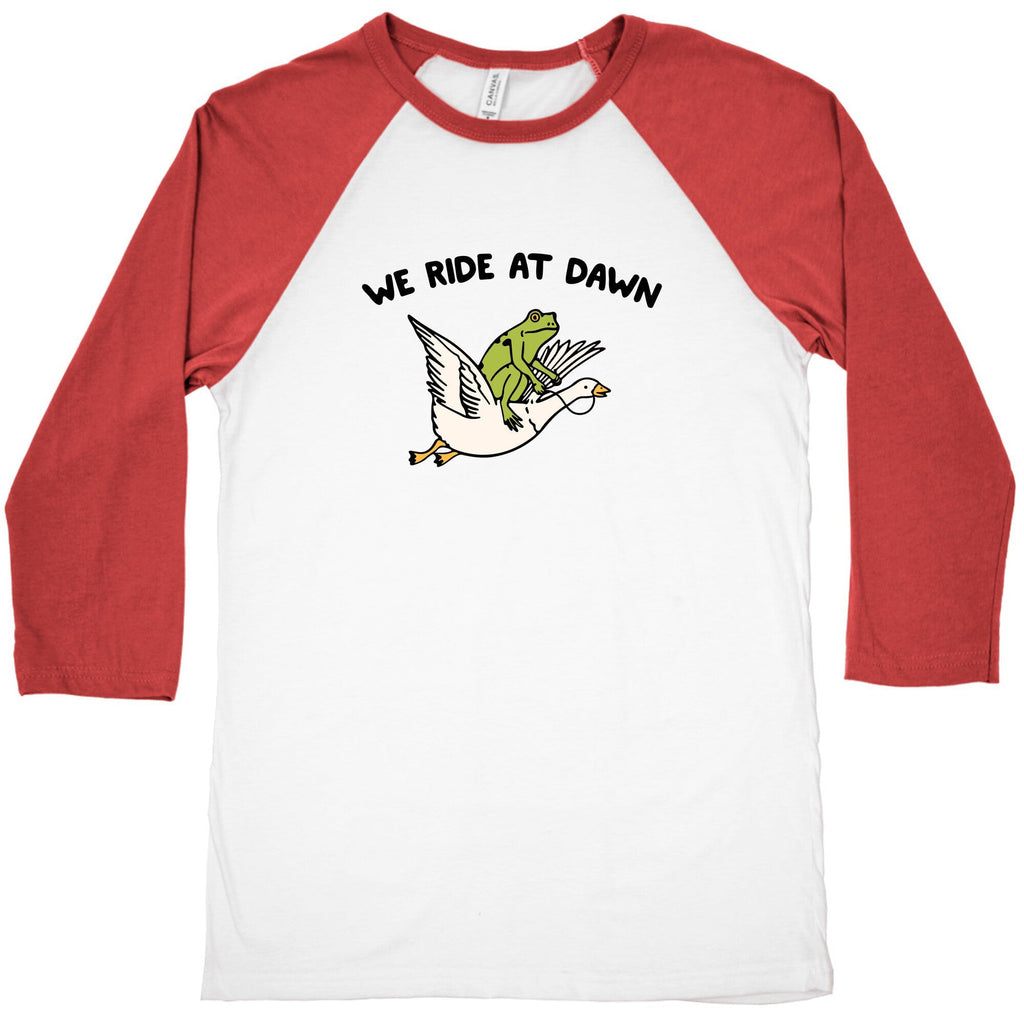 We Ride At Dawn Baseball Tee