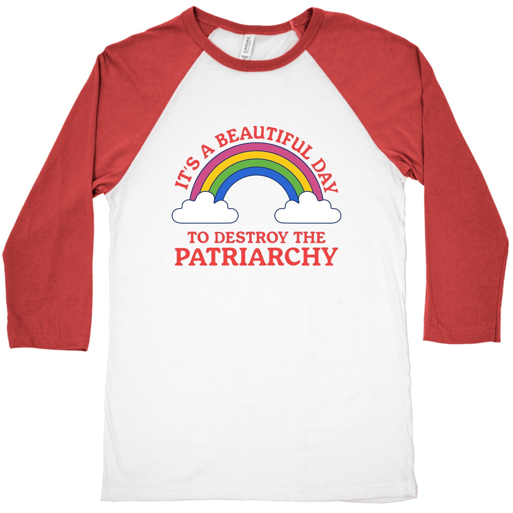 Beautiful Day To Destroy The Patriarchy Baseball Tee