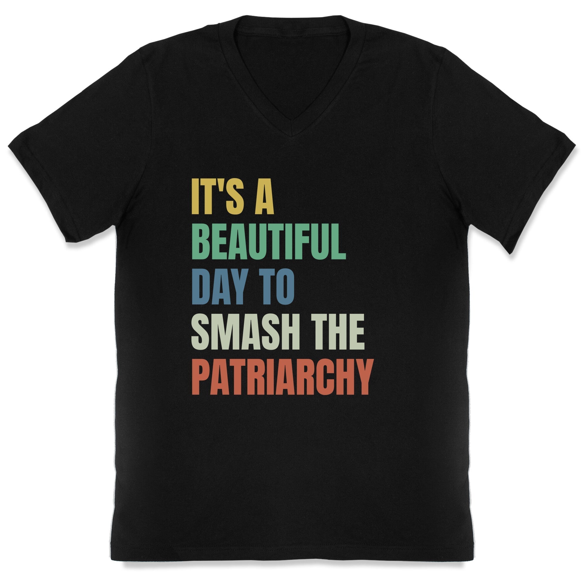 Beautiful Day To Destroy The Patriarchy Rainbow V-Neck