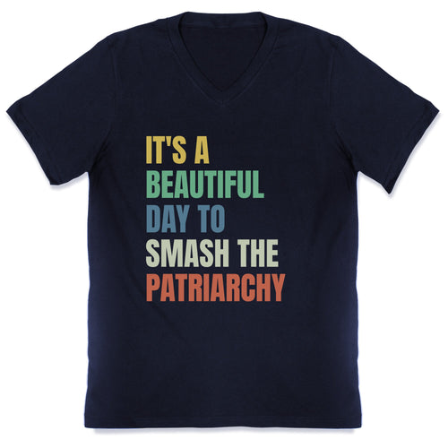 Beautiful Day To Destroy The Patriarchy Rainbow V-Neck