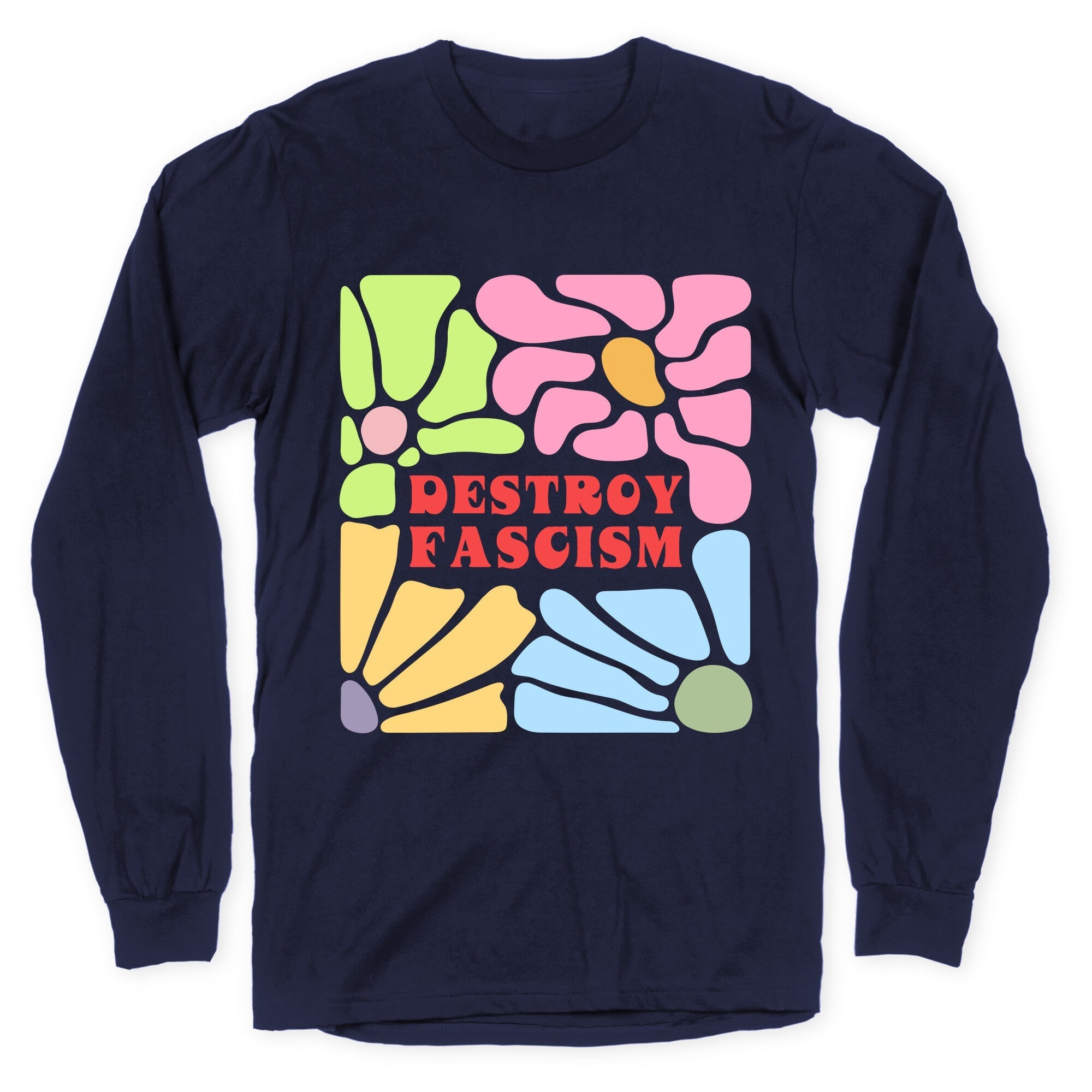 Destroy Fascism Longsleeve Tee