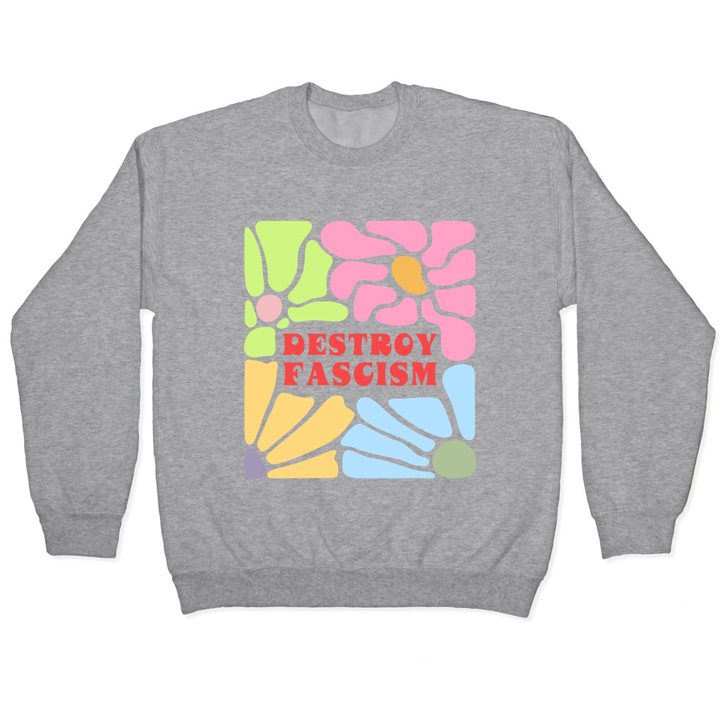 Destroy Fascism Crewneck Sweatshirt