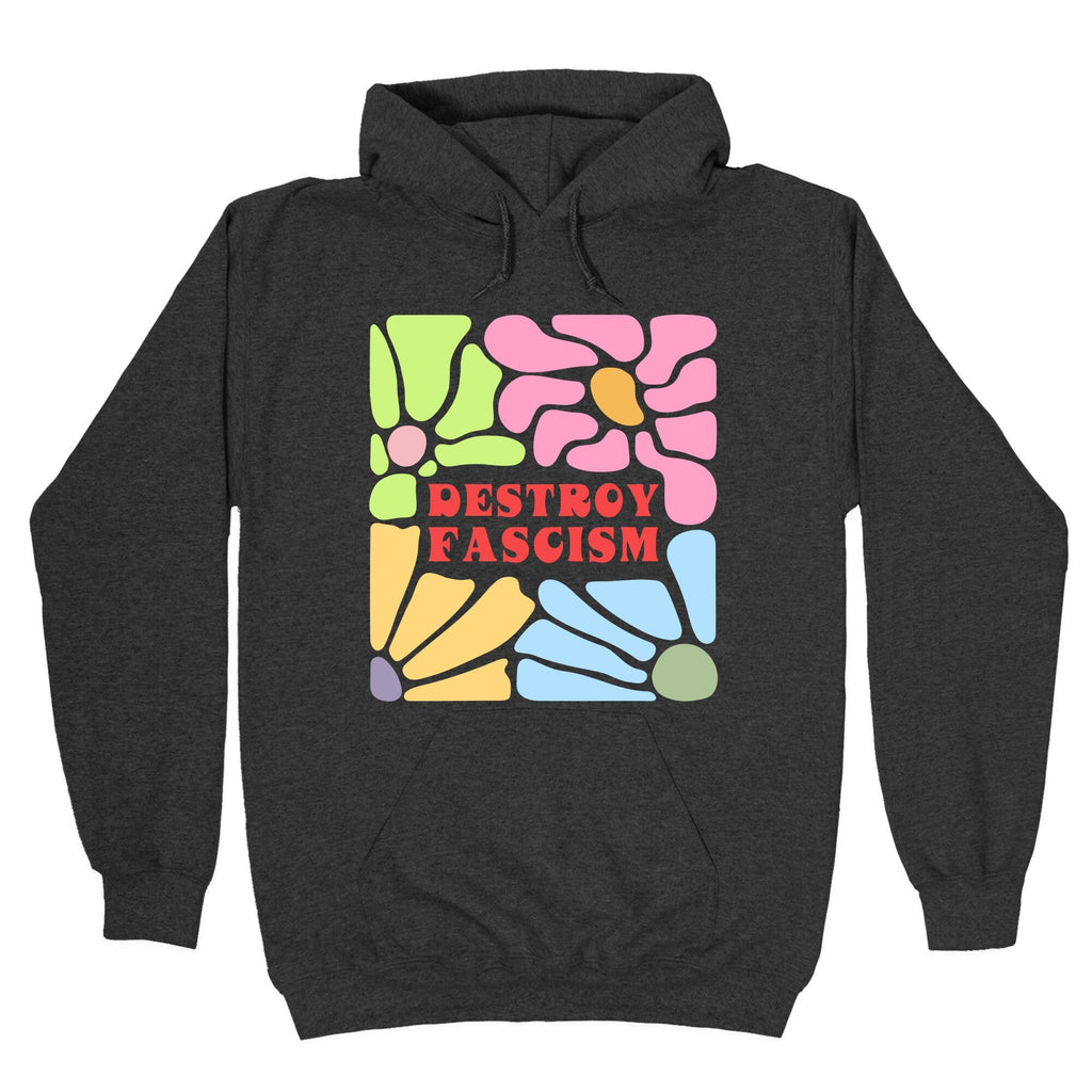 Destroy Fascism Hoodie