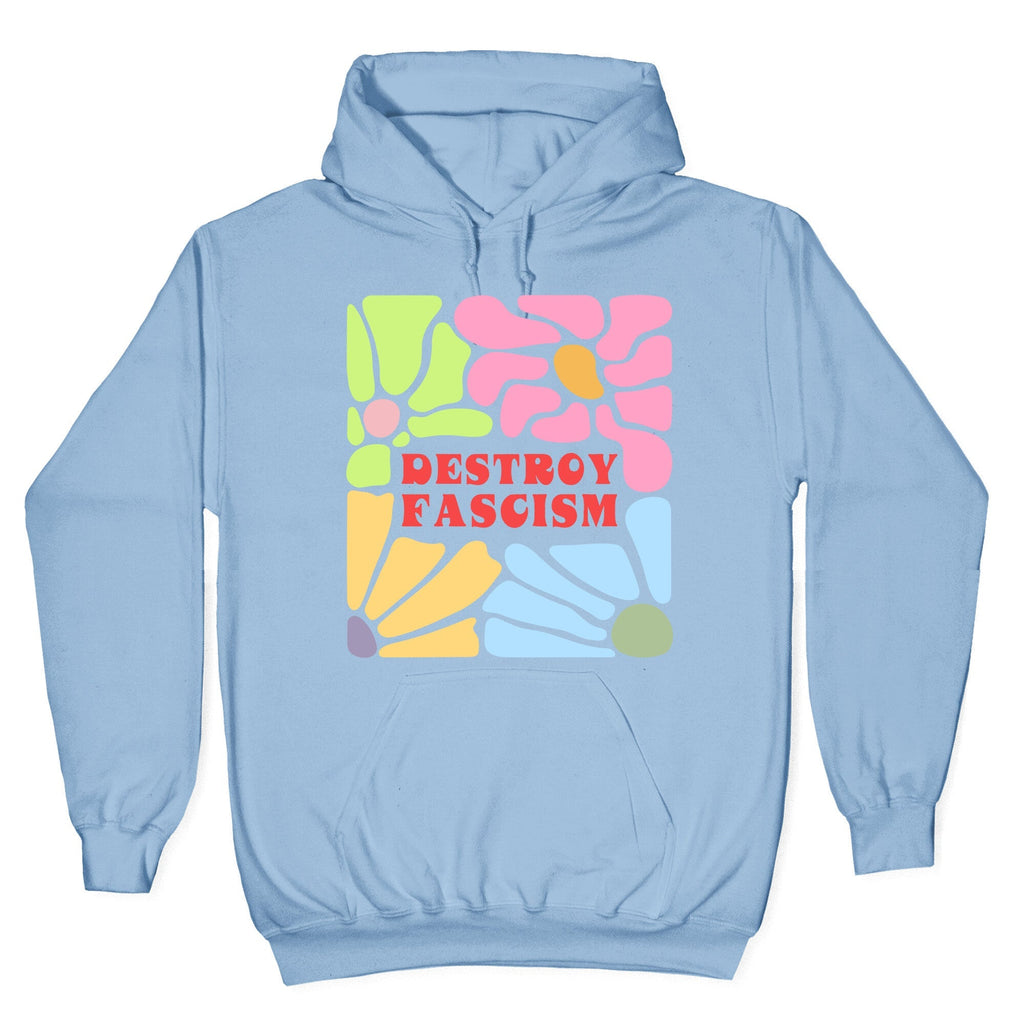 Destroy Fascism Hoodie