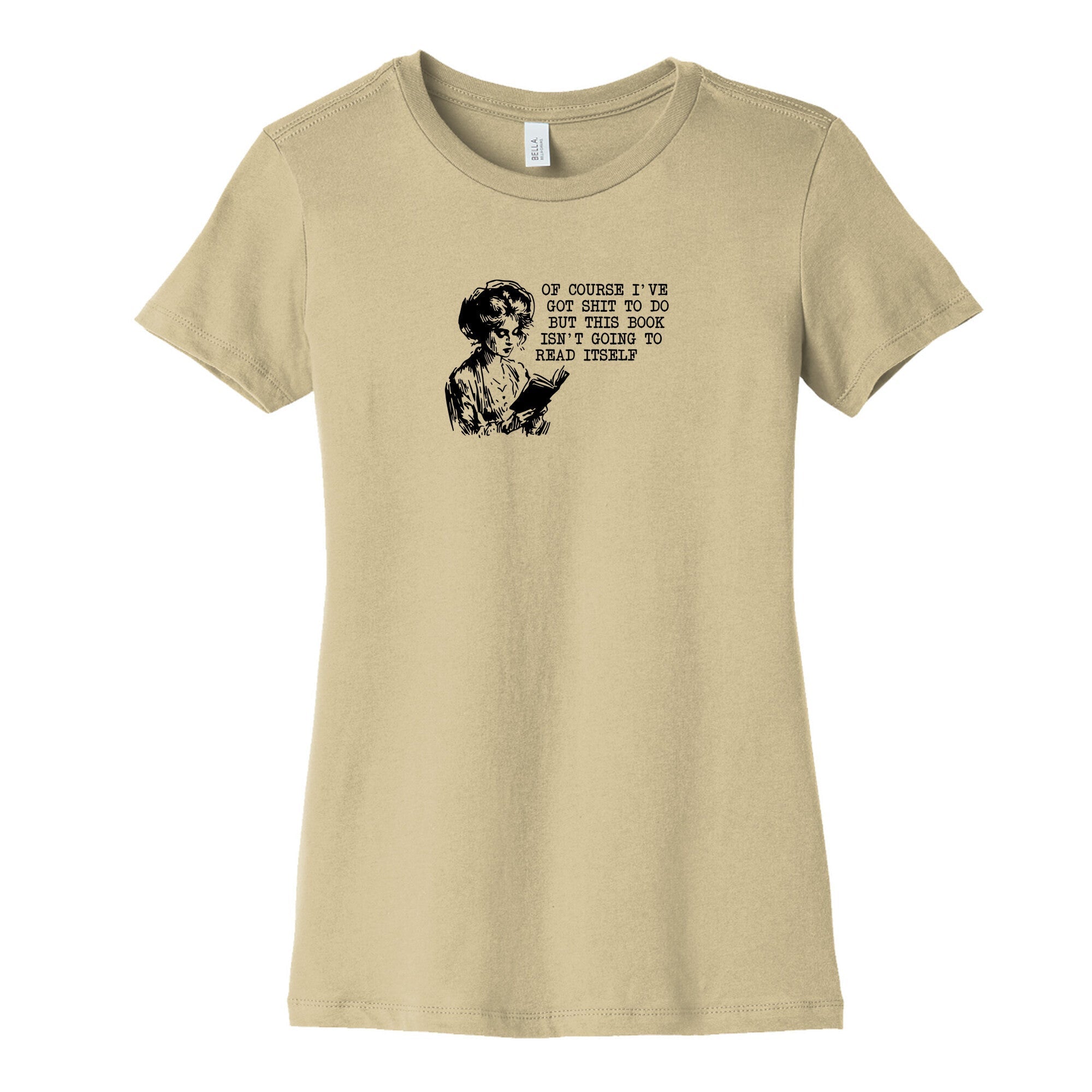 This Book Isnt Going To Read Itself Womens Cotton Tee