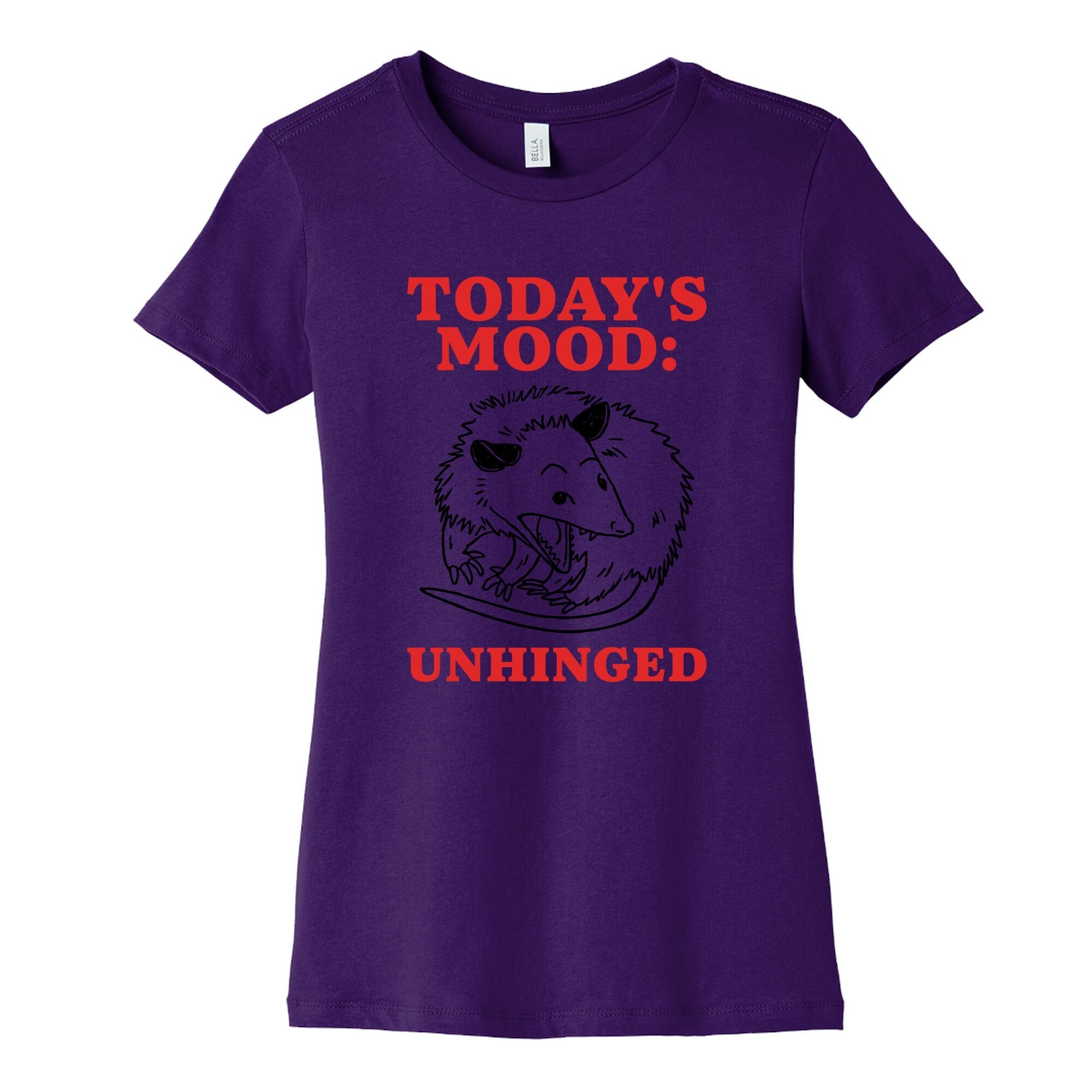 Todays Mood: Unhinged Womens Cotton Tee