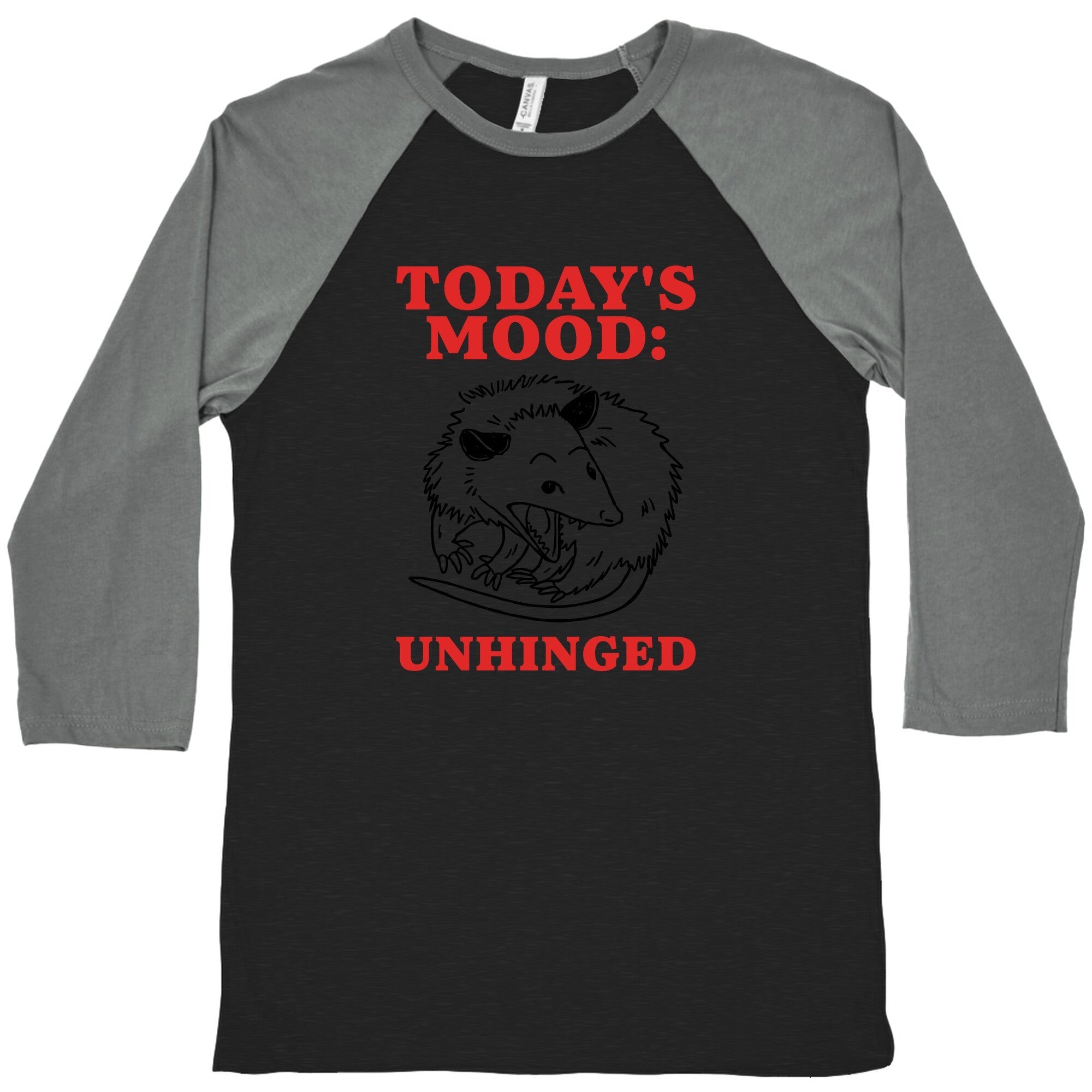 Todays Mood: Unhinged Baseball Tee