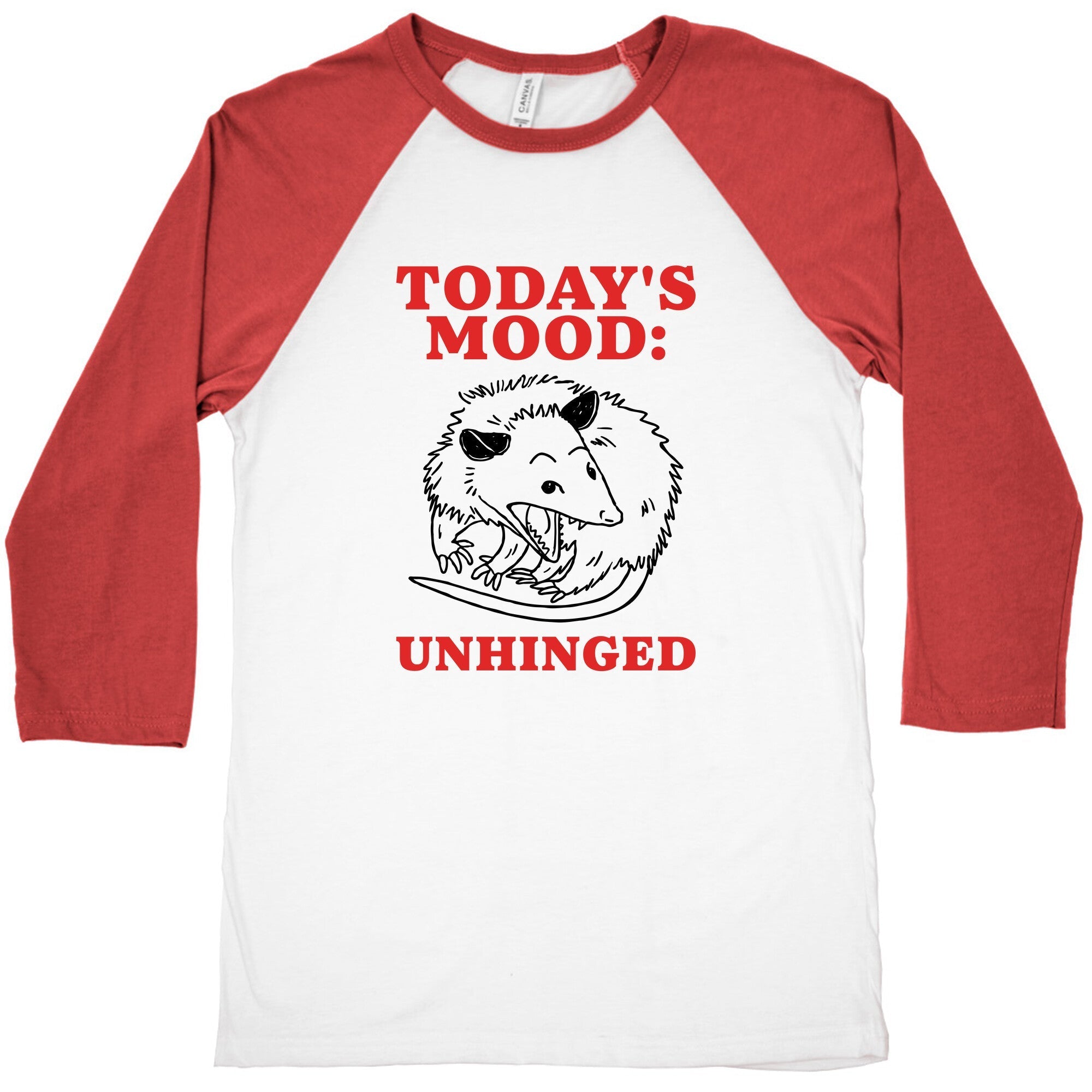 Todays Mood: Unhinged Baseball Tee