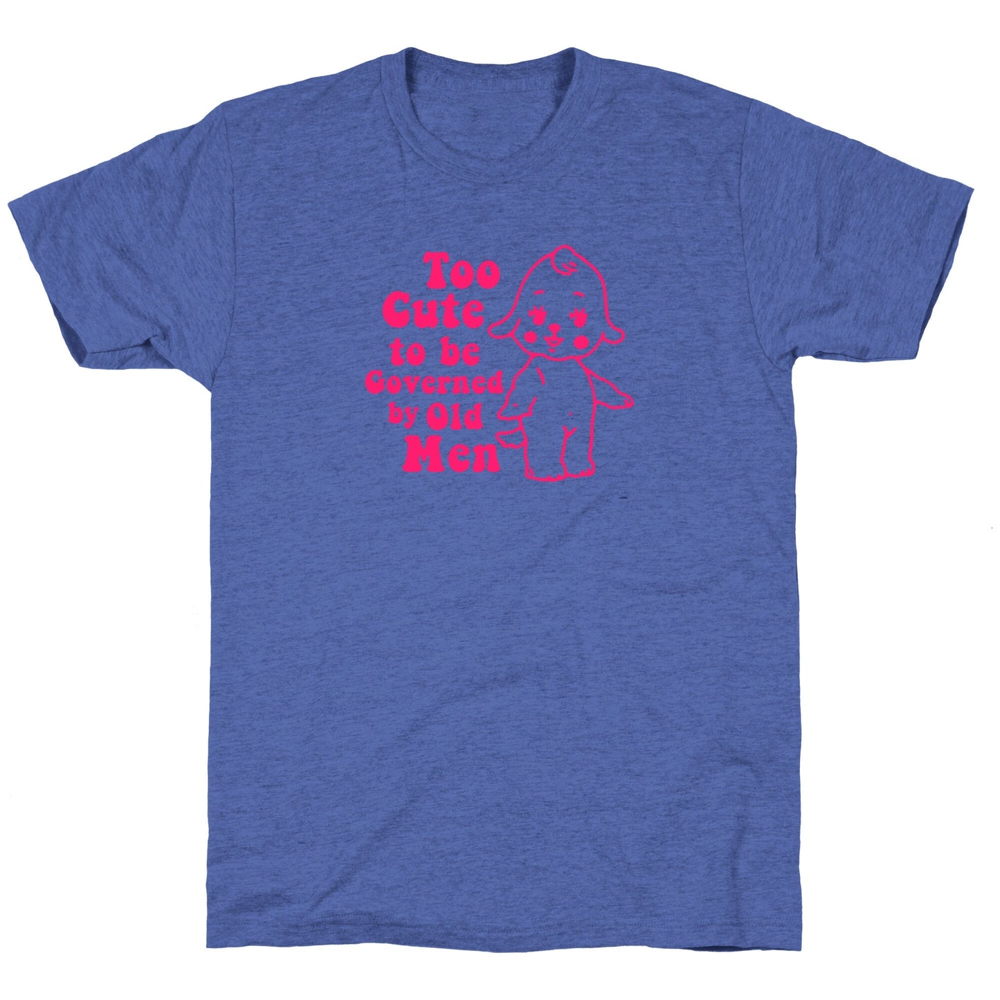 Too Cute Unisex Triblend Tee