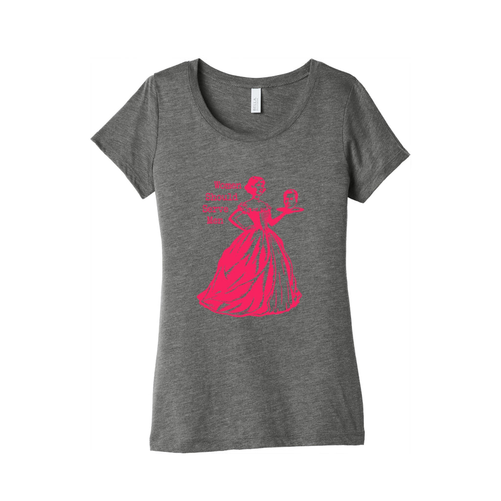 Women Should Serve Men Womens Triblend Tee
