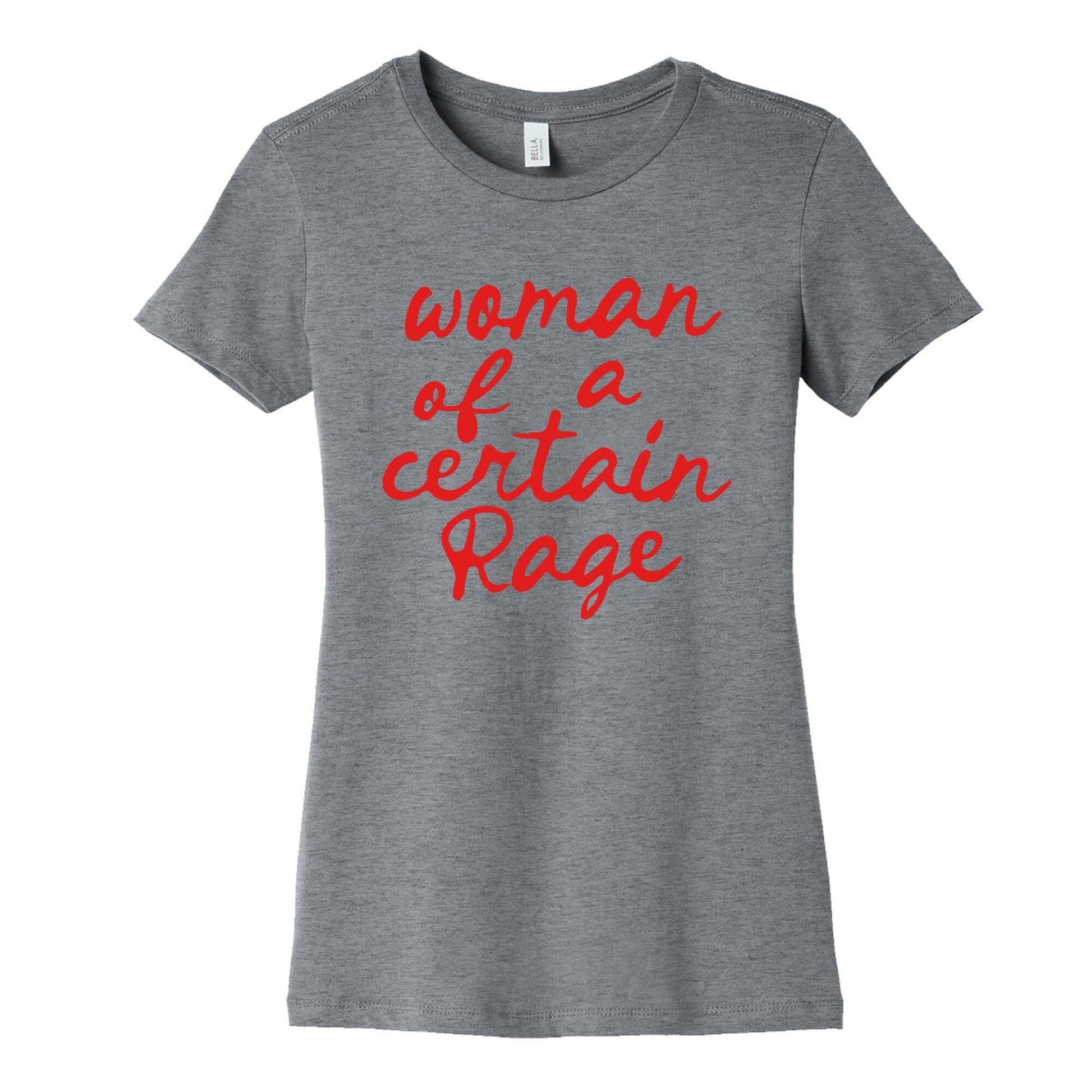 Woman Of A Certain Rage Womens Cotton Tee