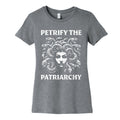 Petrify The Patriarchy Womens Cotton Tee