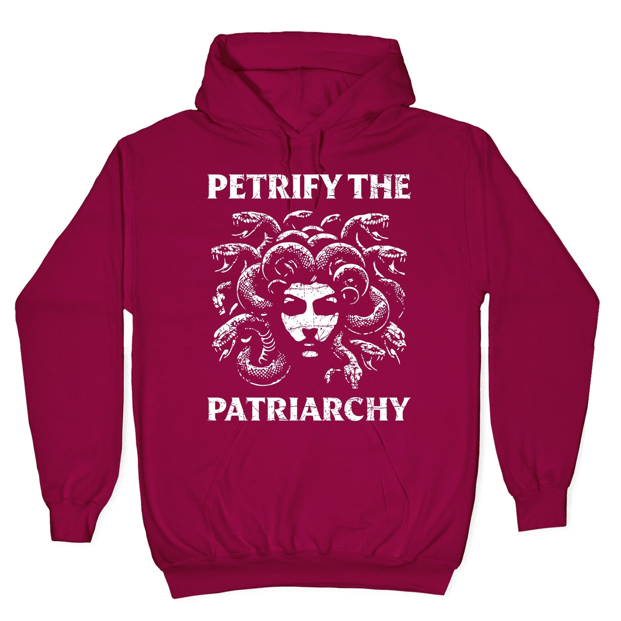 Petrify The Patriarchy Hoodie