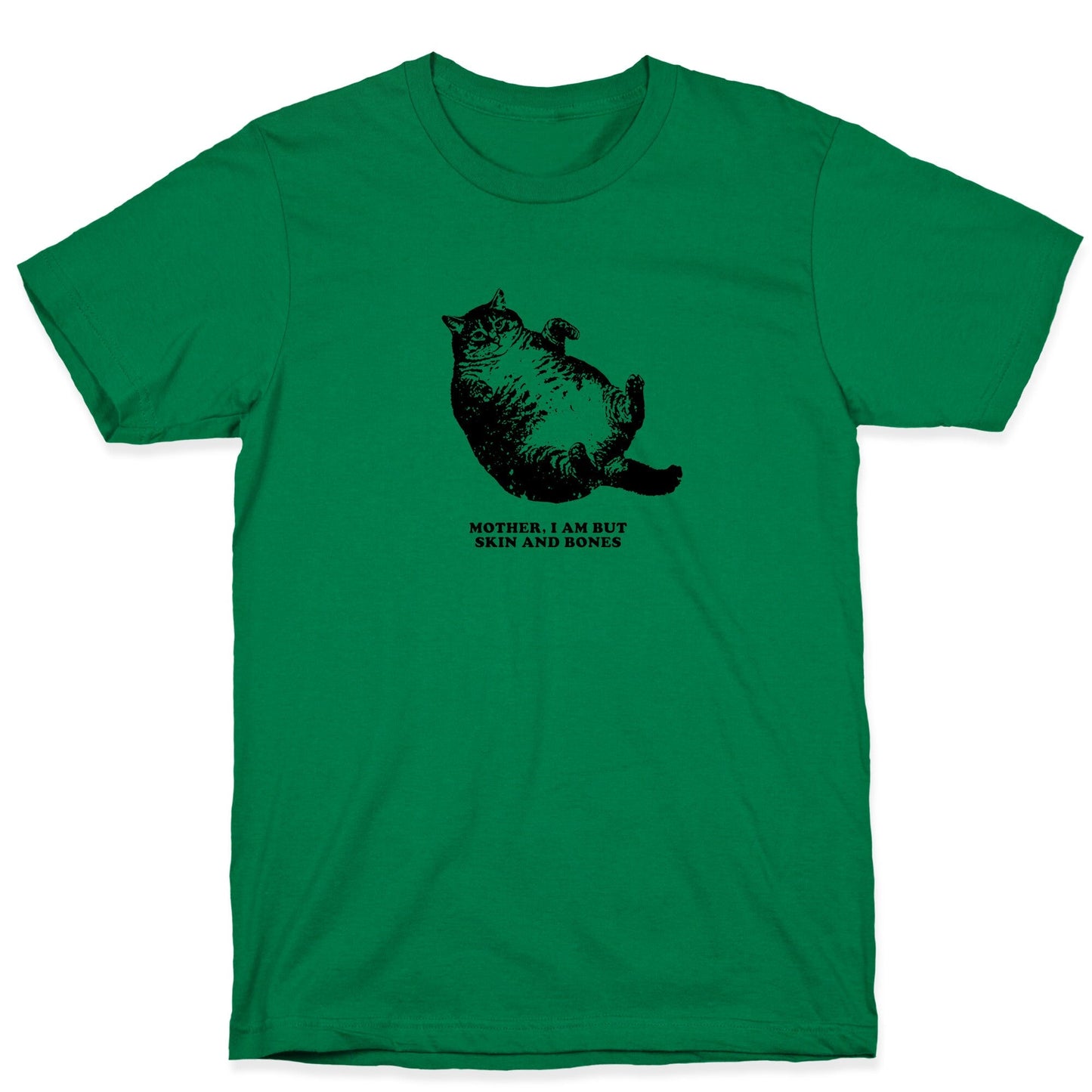I Am But Skin And Bones T-Shirt