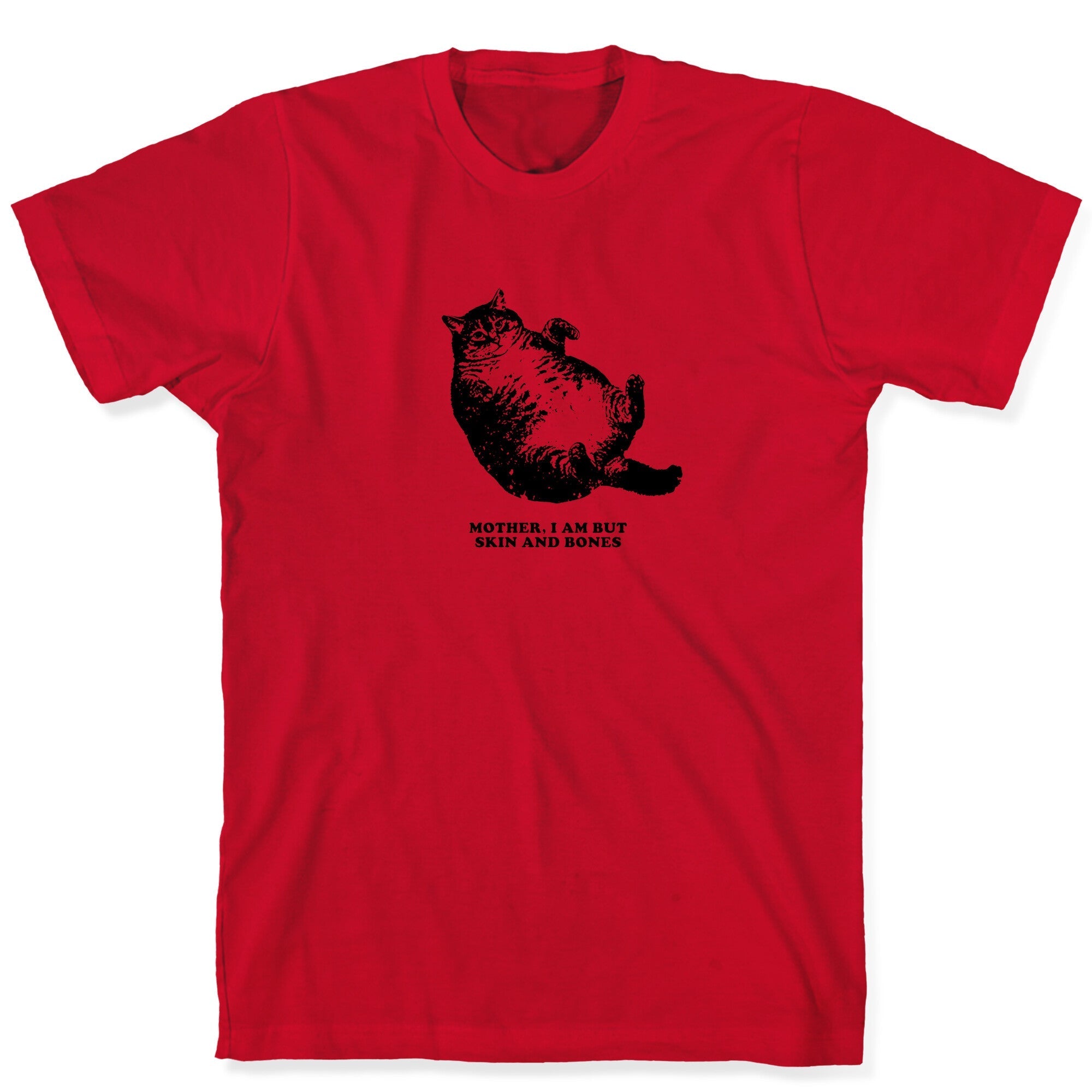 I Am But Skin And Bones T-Shirt