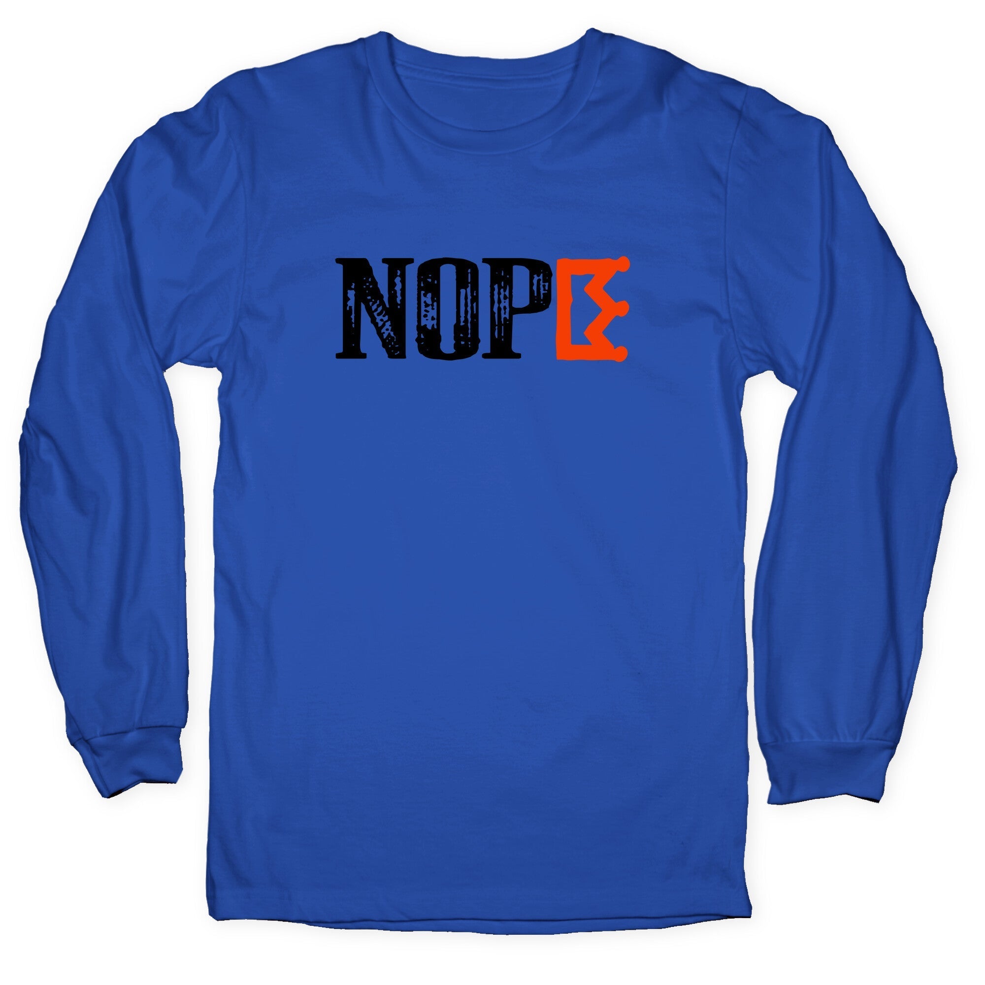 No Kings NOPE Longsleeve Tee