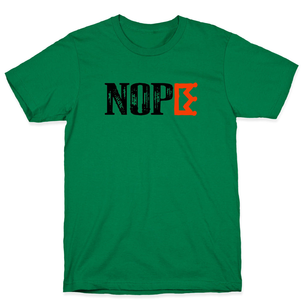 No Kings NOPE T-Shirt