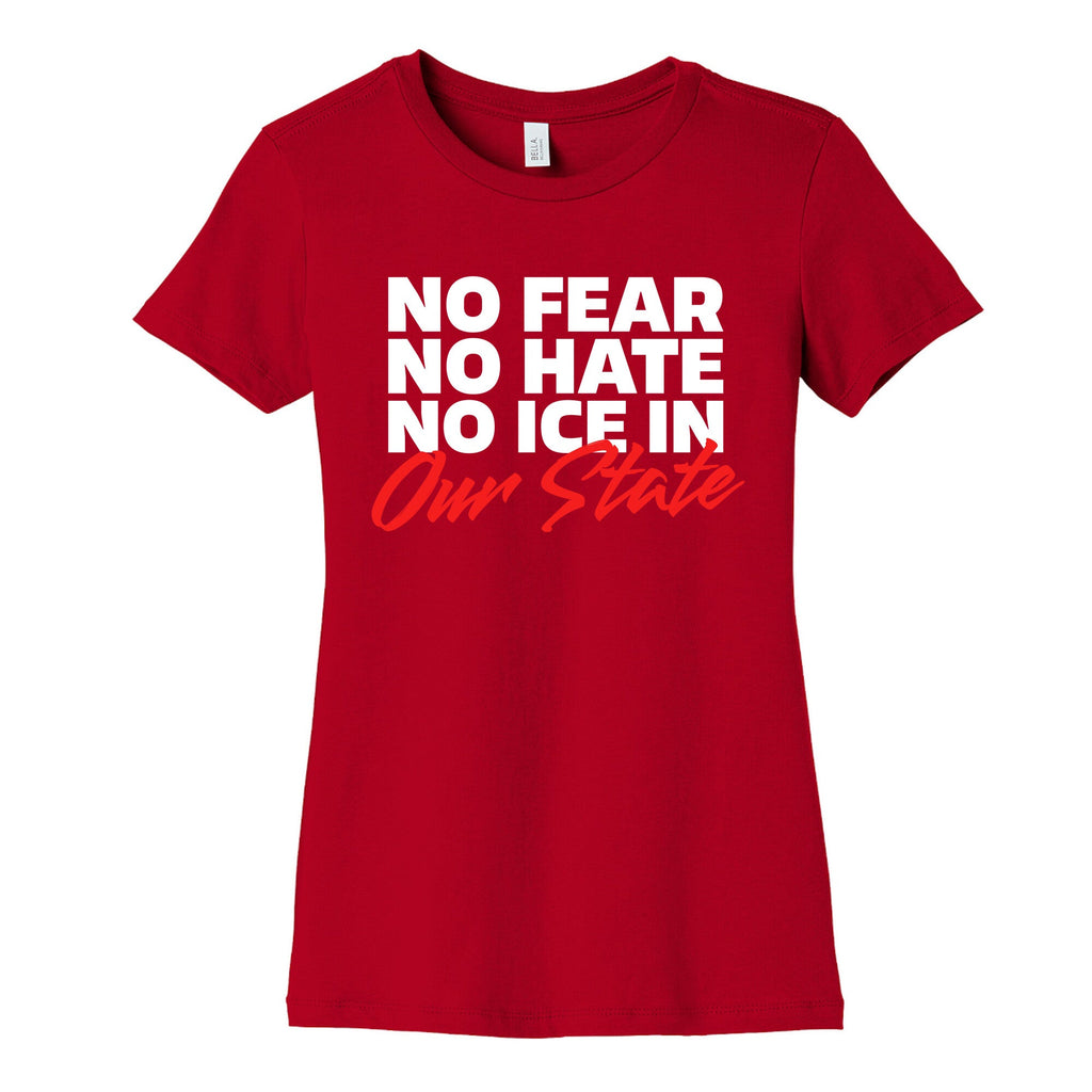 No ICE In Our State Womens Cotton Tee