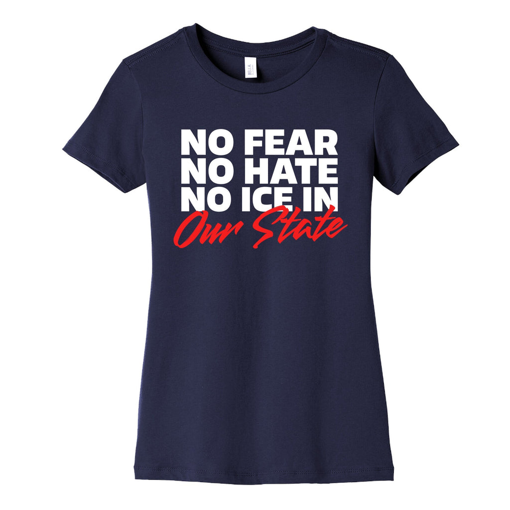 No ICE In Our State Womens Cotton Tee