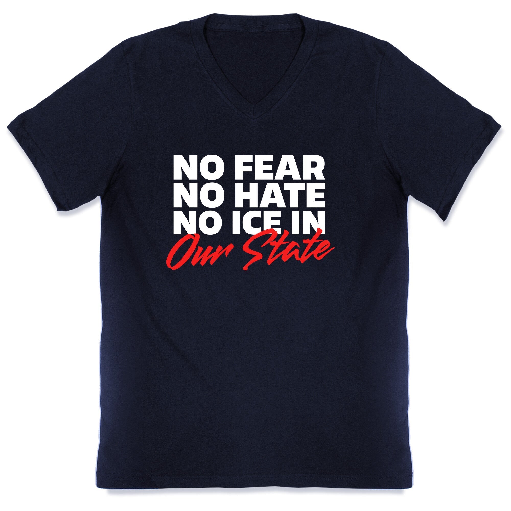 No ICE In Our State V-Neck