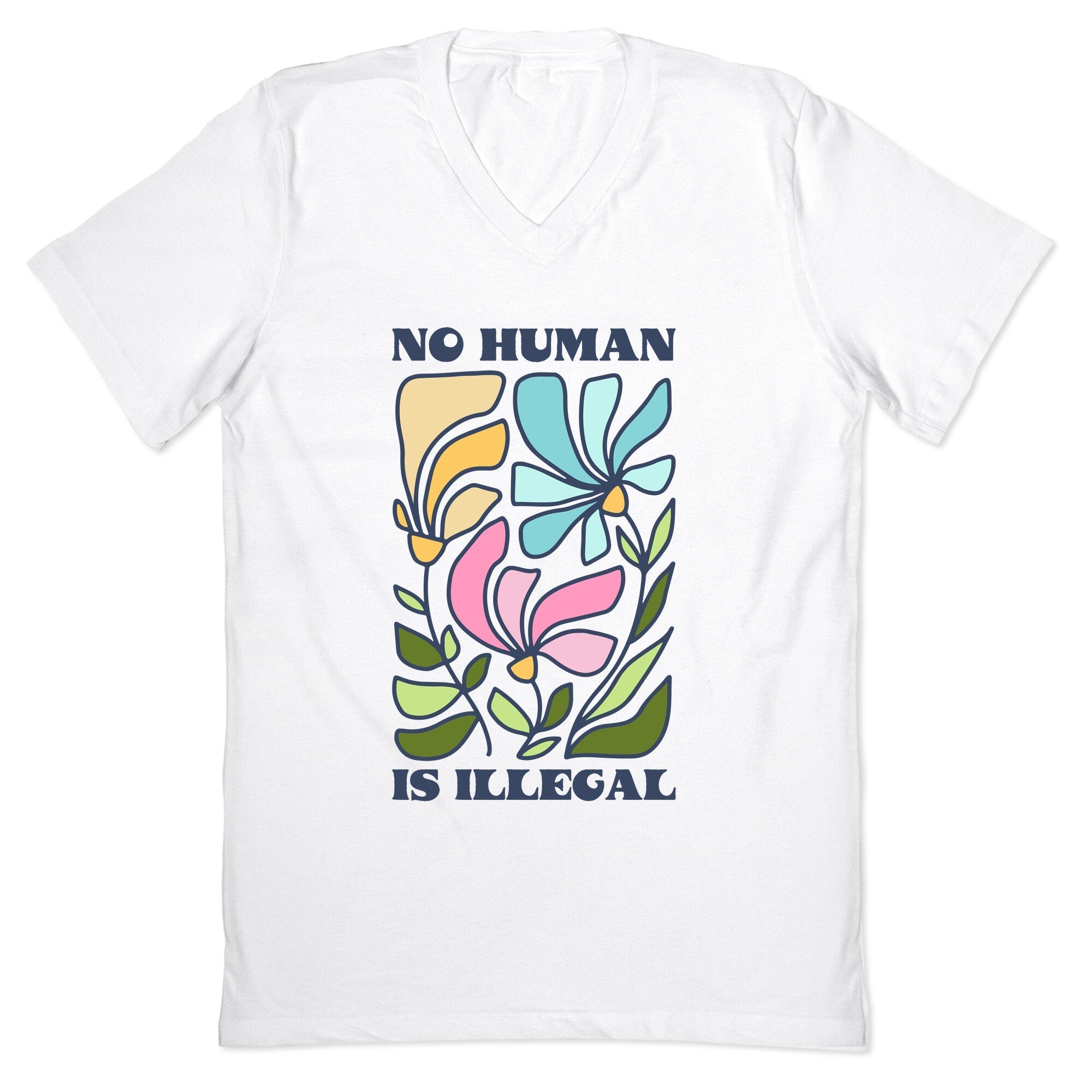No Human Is Illegal Flowers V-Neck