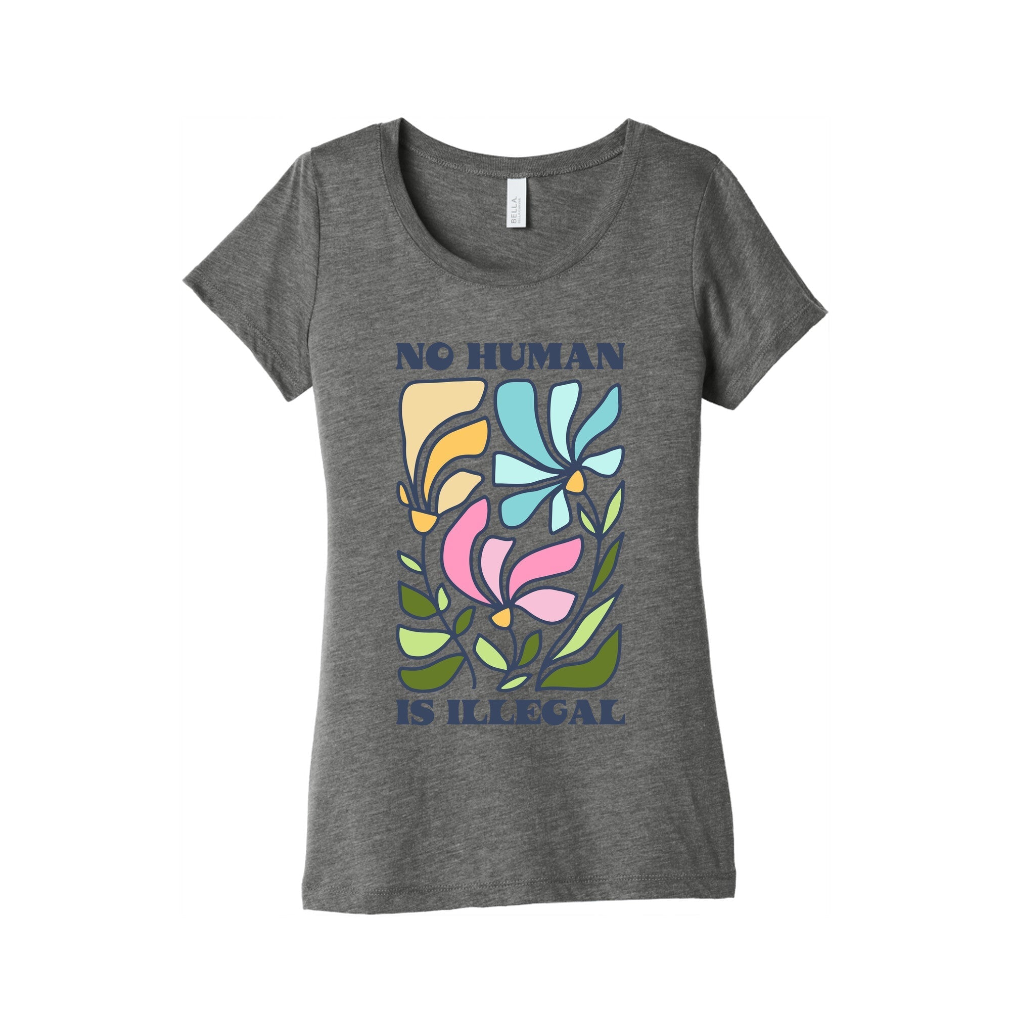 No Human Is Illegal Flowers Womens Triblend Tee
